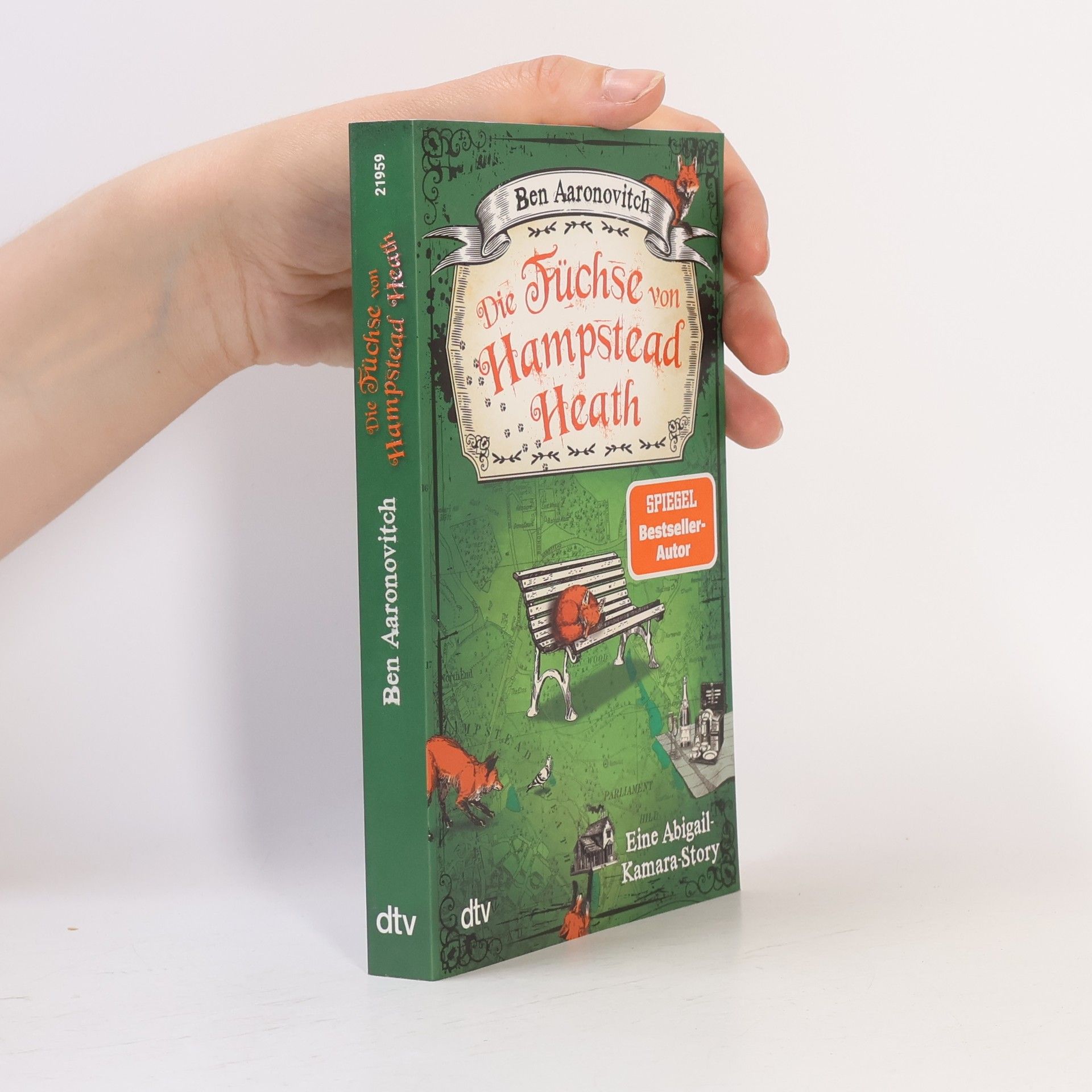 Ben Aaronovitch Die Füchse von Hampstead Heath