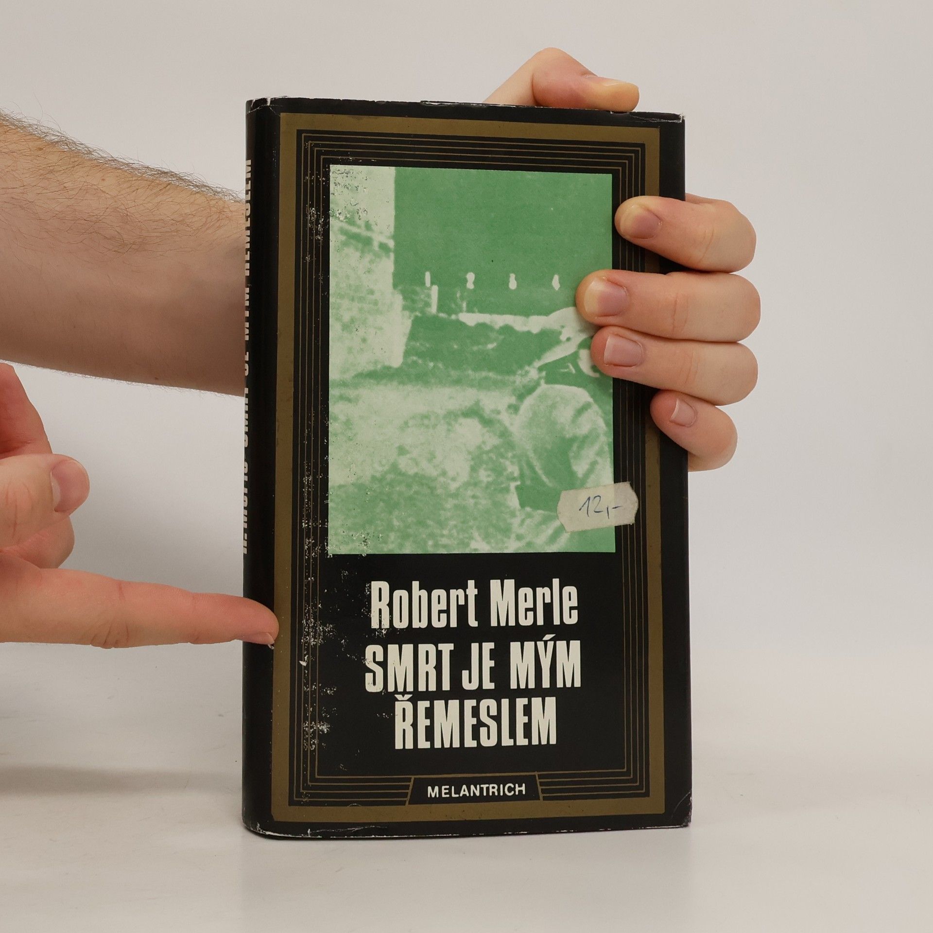 Robert Merle Smrt je mým řemeslem