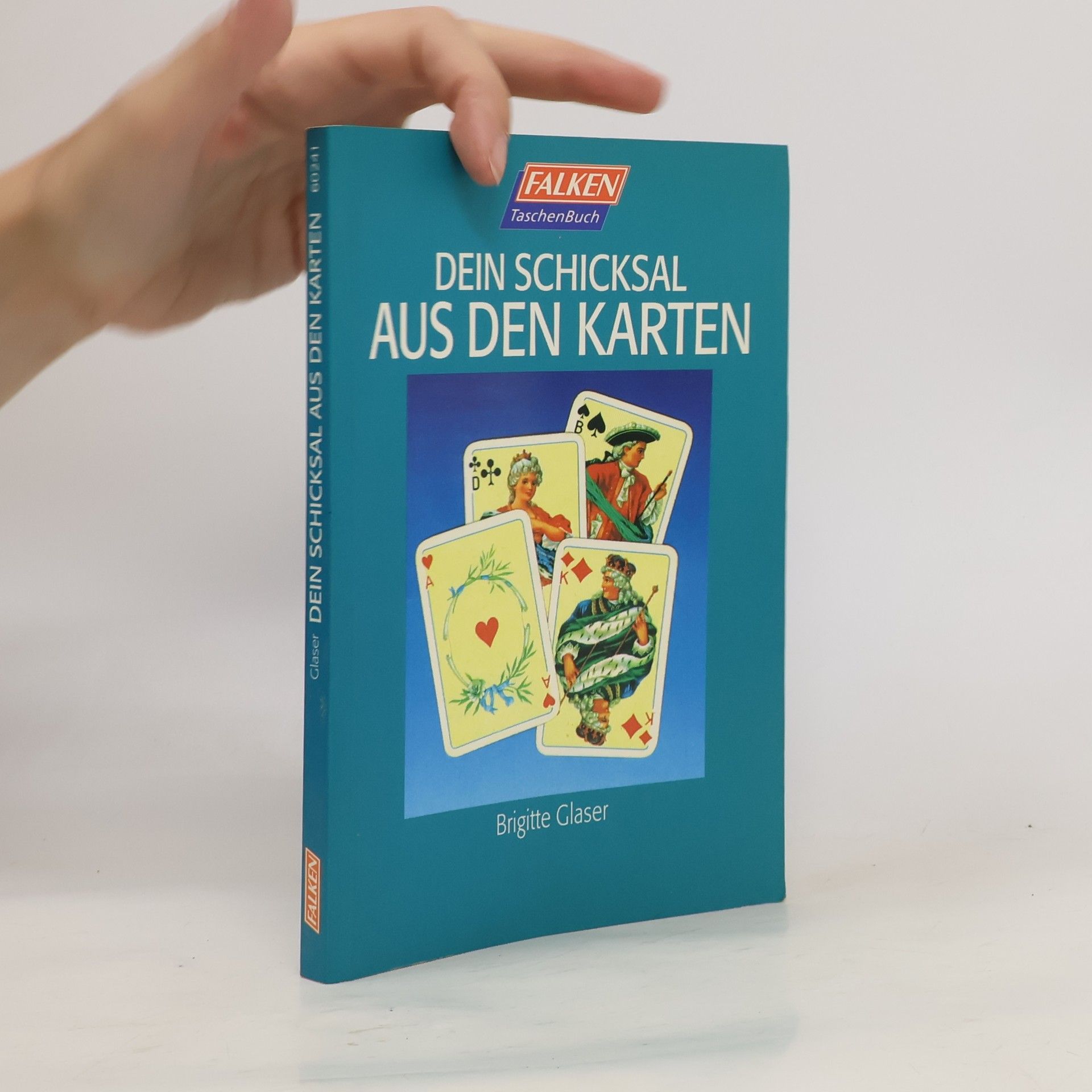 Brigitte Glaser Dein schicksal aus den Karten
