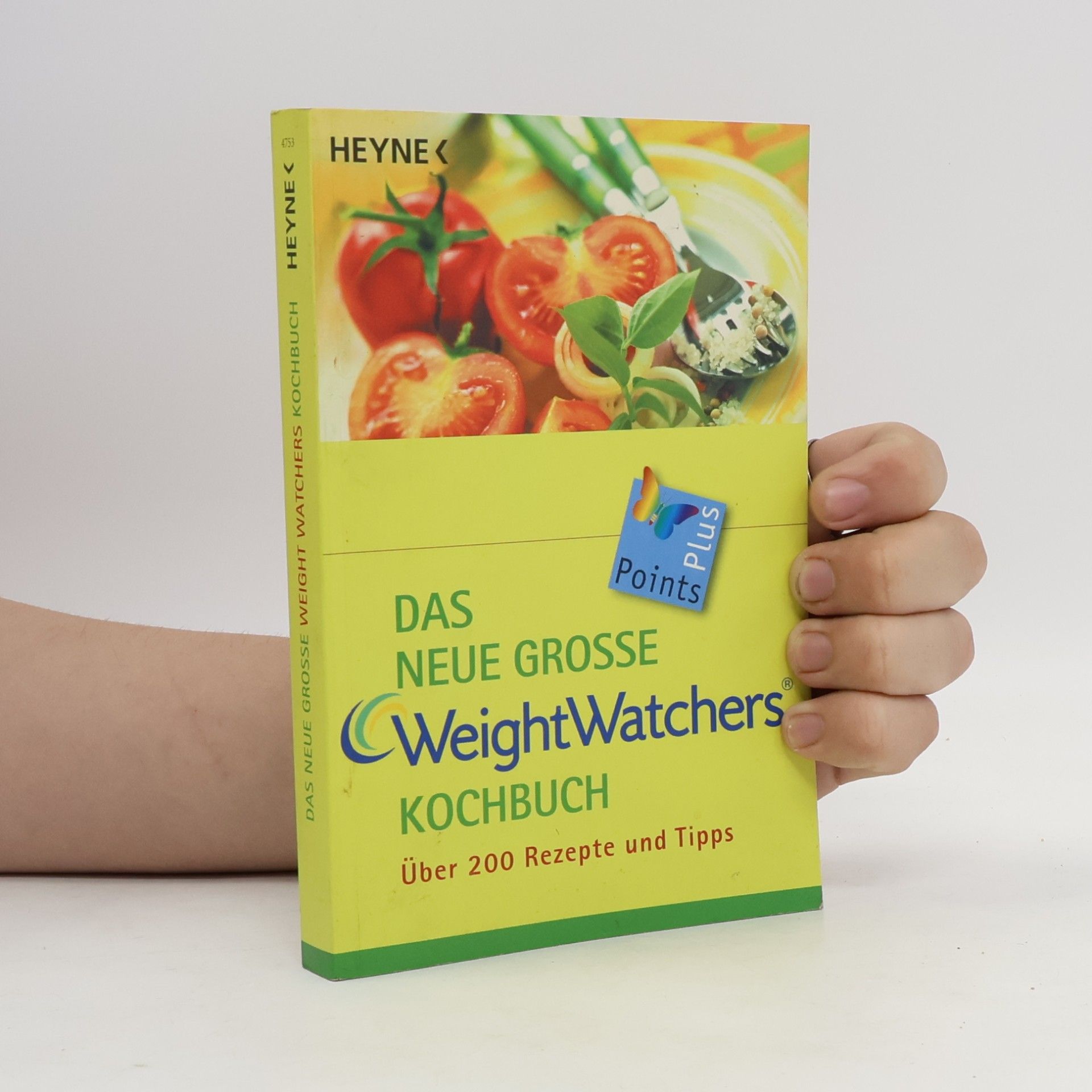 Weight Watchers International Das neue grosse Weight-Watchers-Kochbuch