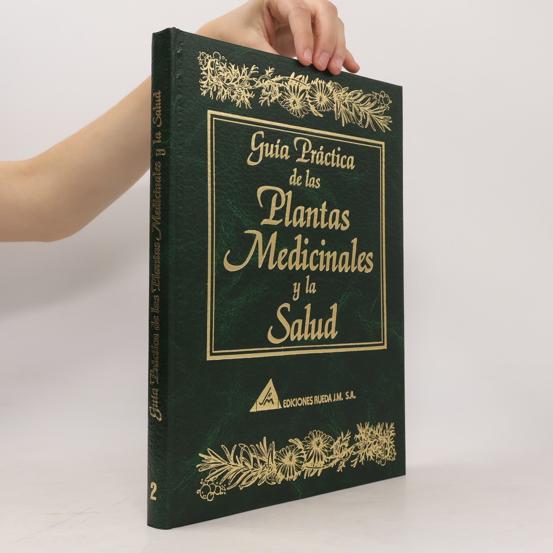 Autorenkollektiv Guía práctica de las plantas medicinales y la salud 2