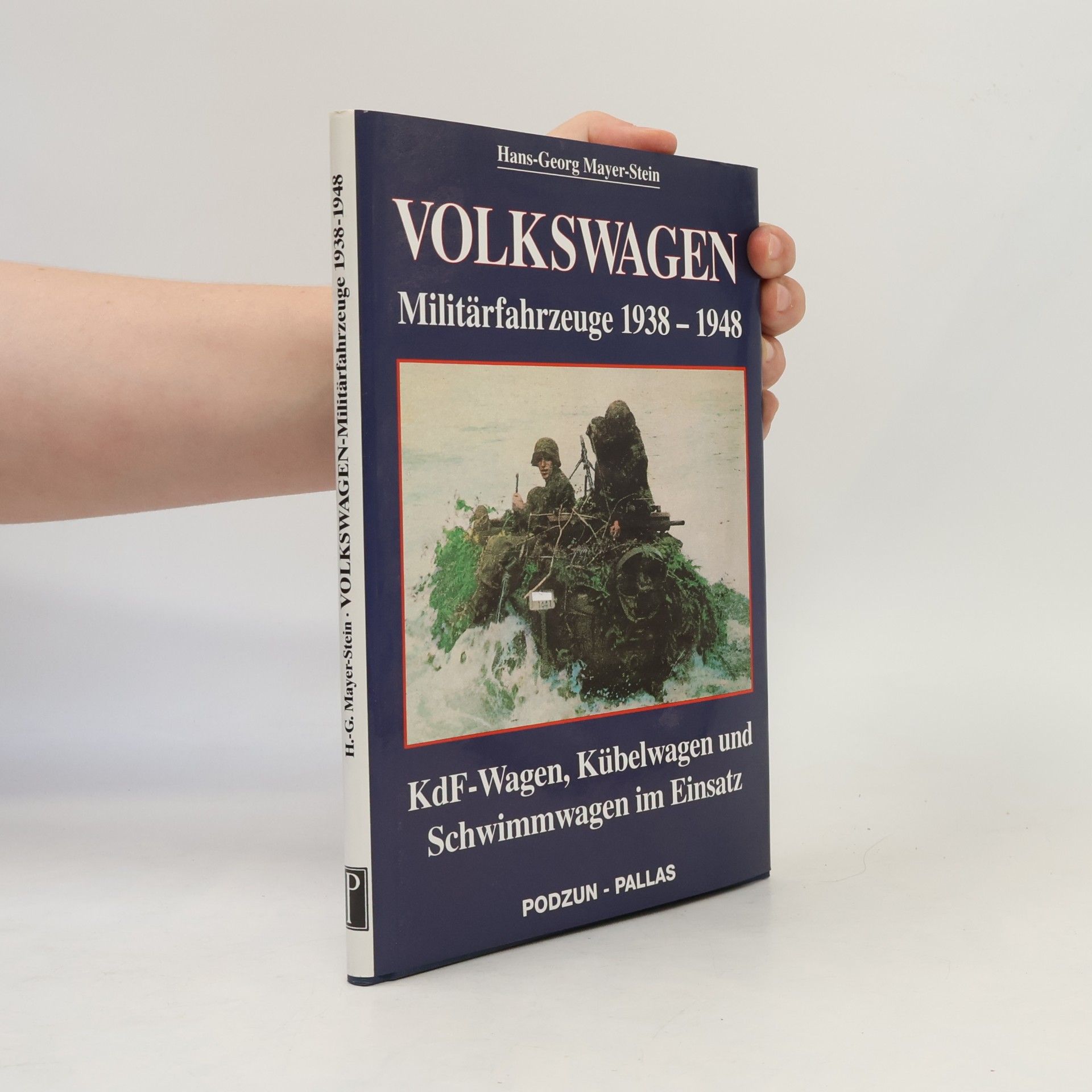 Hans Georg Mayer Stein Volkswagen-Militärfahrzeuge 1938 - 1948