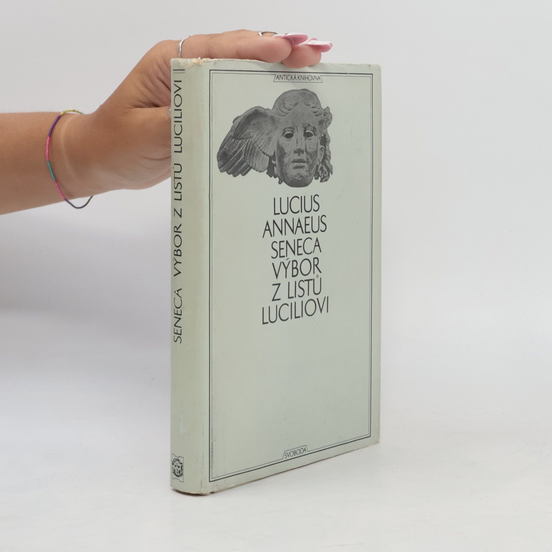 Lucius Annaeus Seneca Výbor z listů Luciliovi