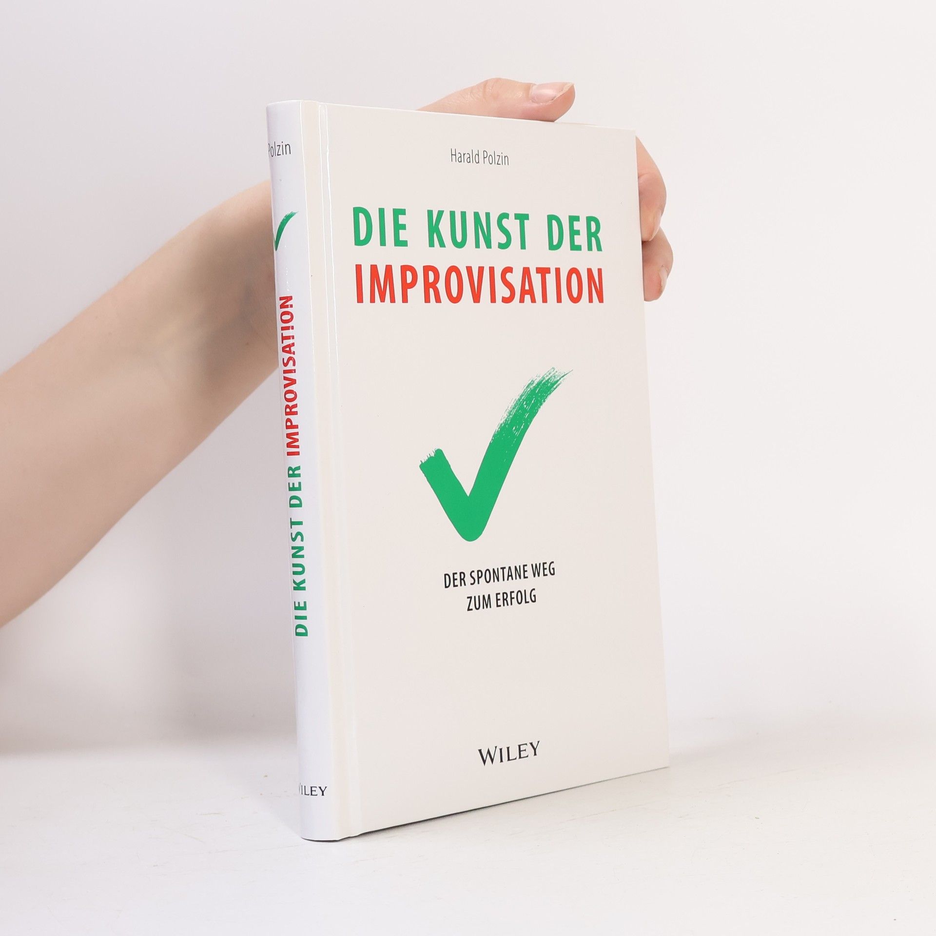 Harald Polzin Die Kunst der Improvisation