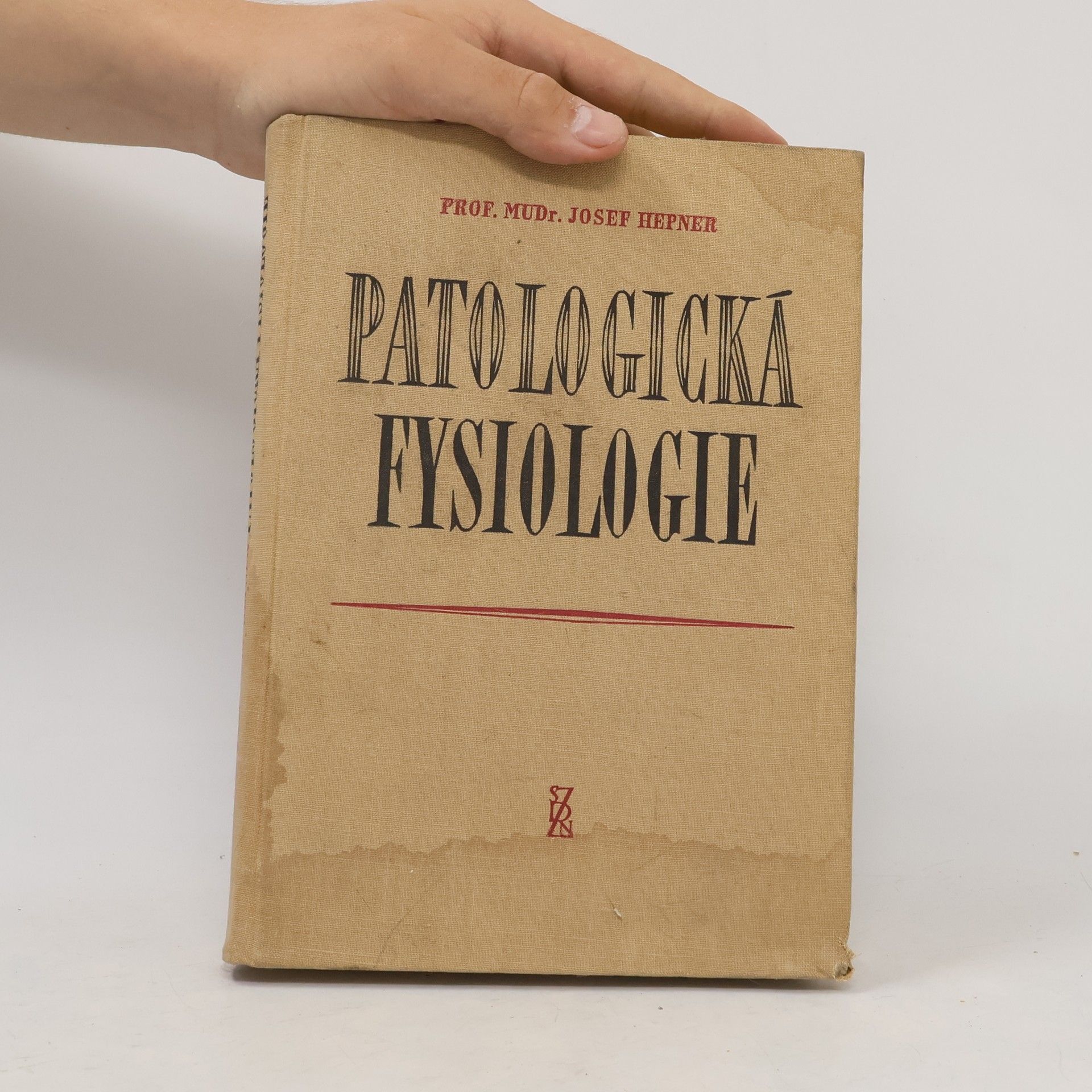 Josef Hepner Patologická fysiologie