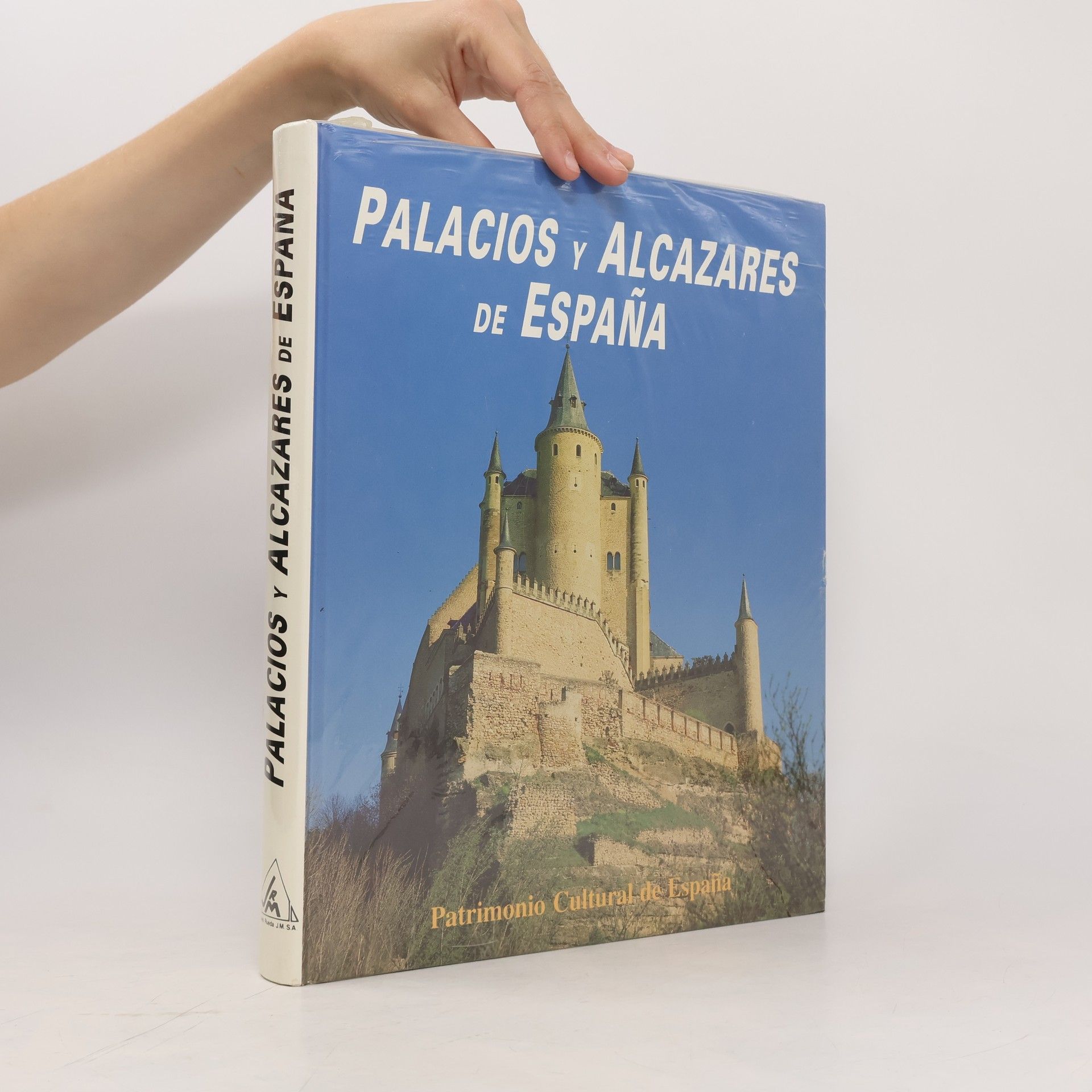 Fermín de los Reyes Gómez Patrimonio cultural de España: Palacios y alcázares de España