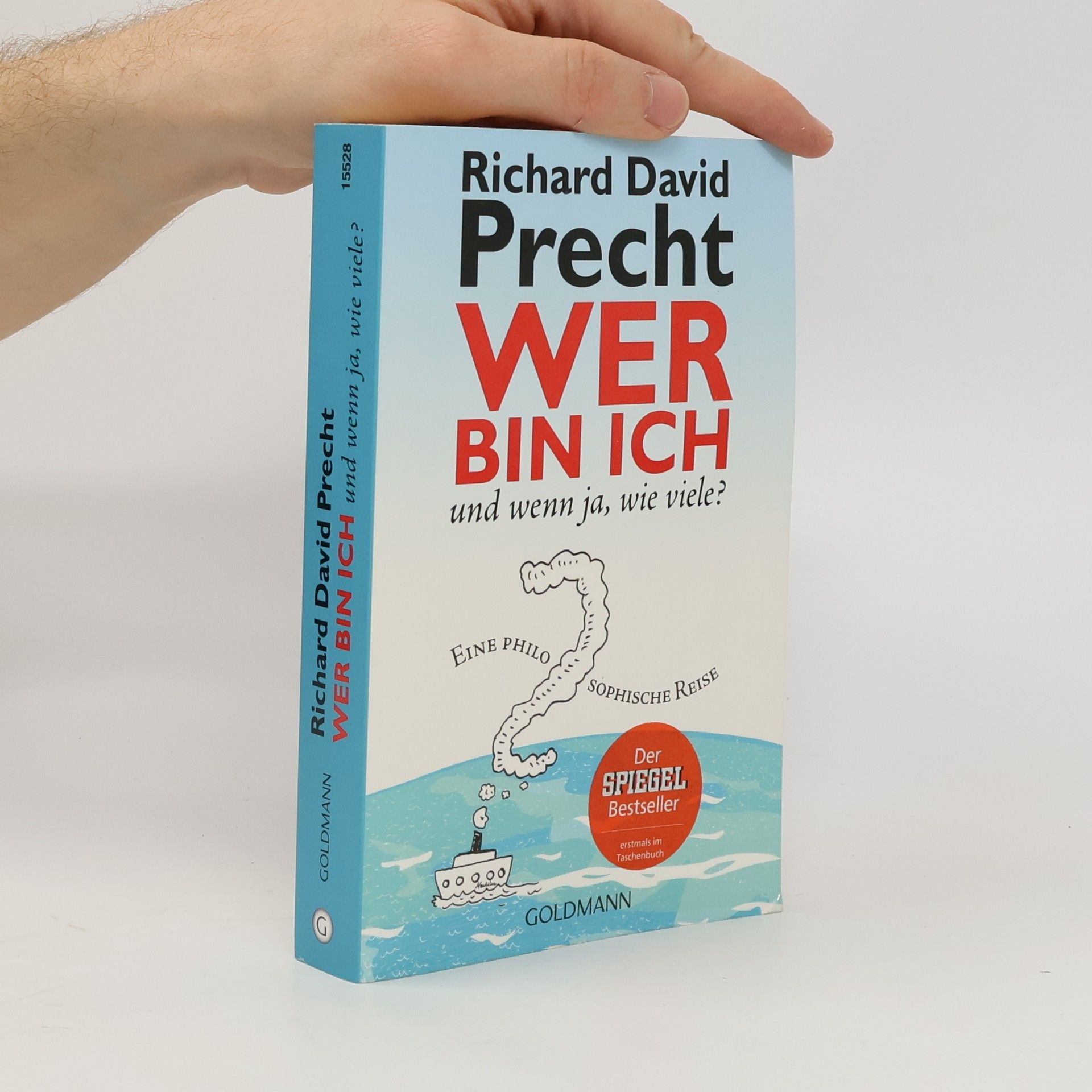 Richard David Precht Wer bin ich - und wenn ja wie viele?