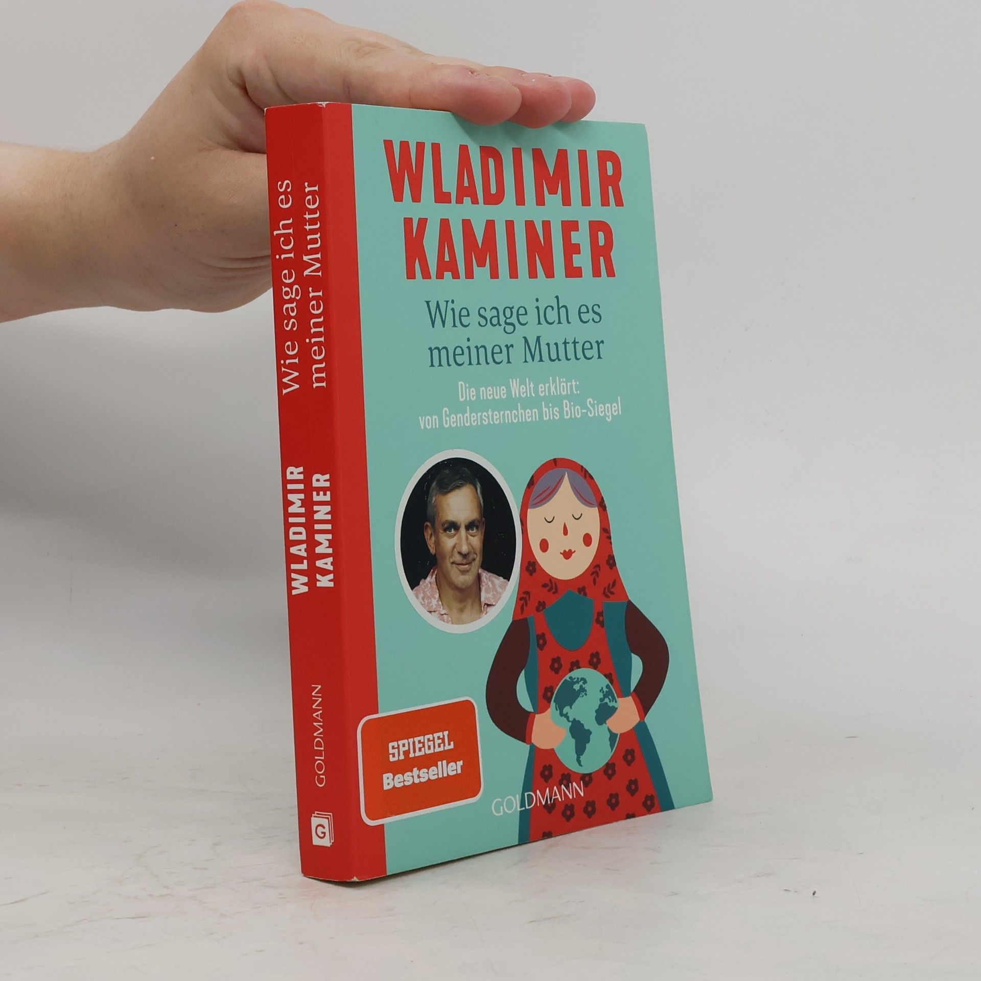 Wladimir Kaminer Wie sage ich es meiner Mutter