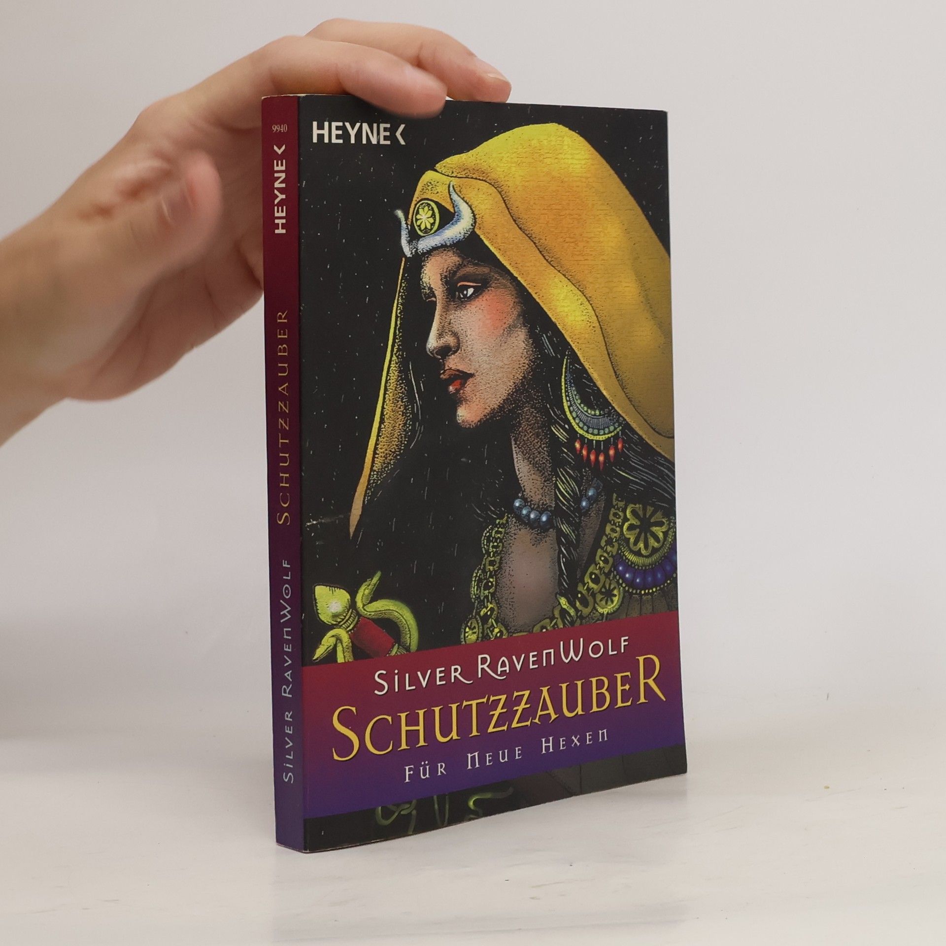 Silver RavenWolf Schutzzauber für neue Hexen