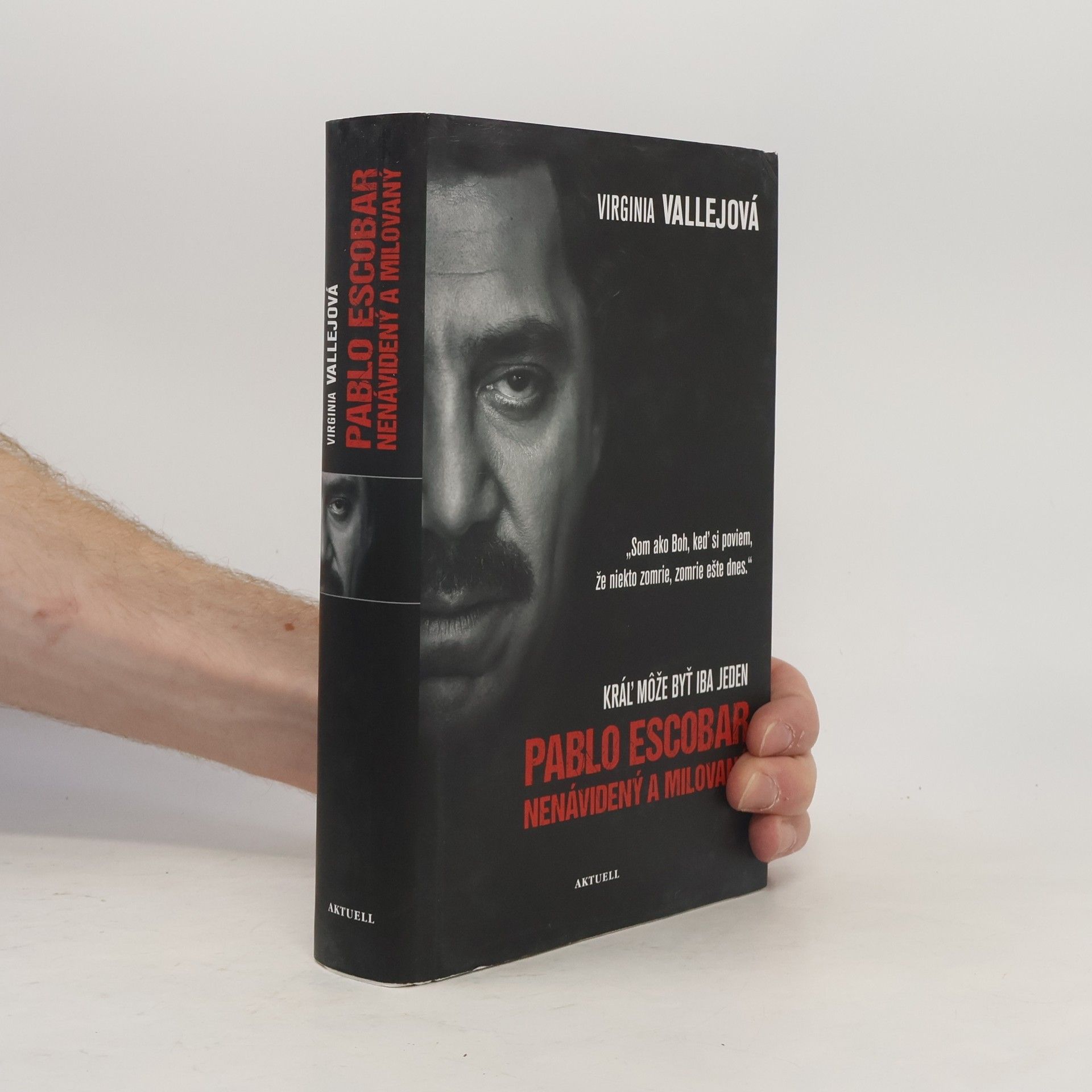 Virginia Vallejo Pablo Escobar Nenávidený a milovaný