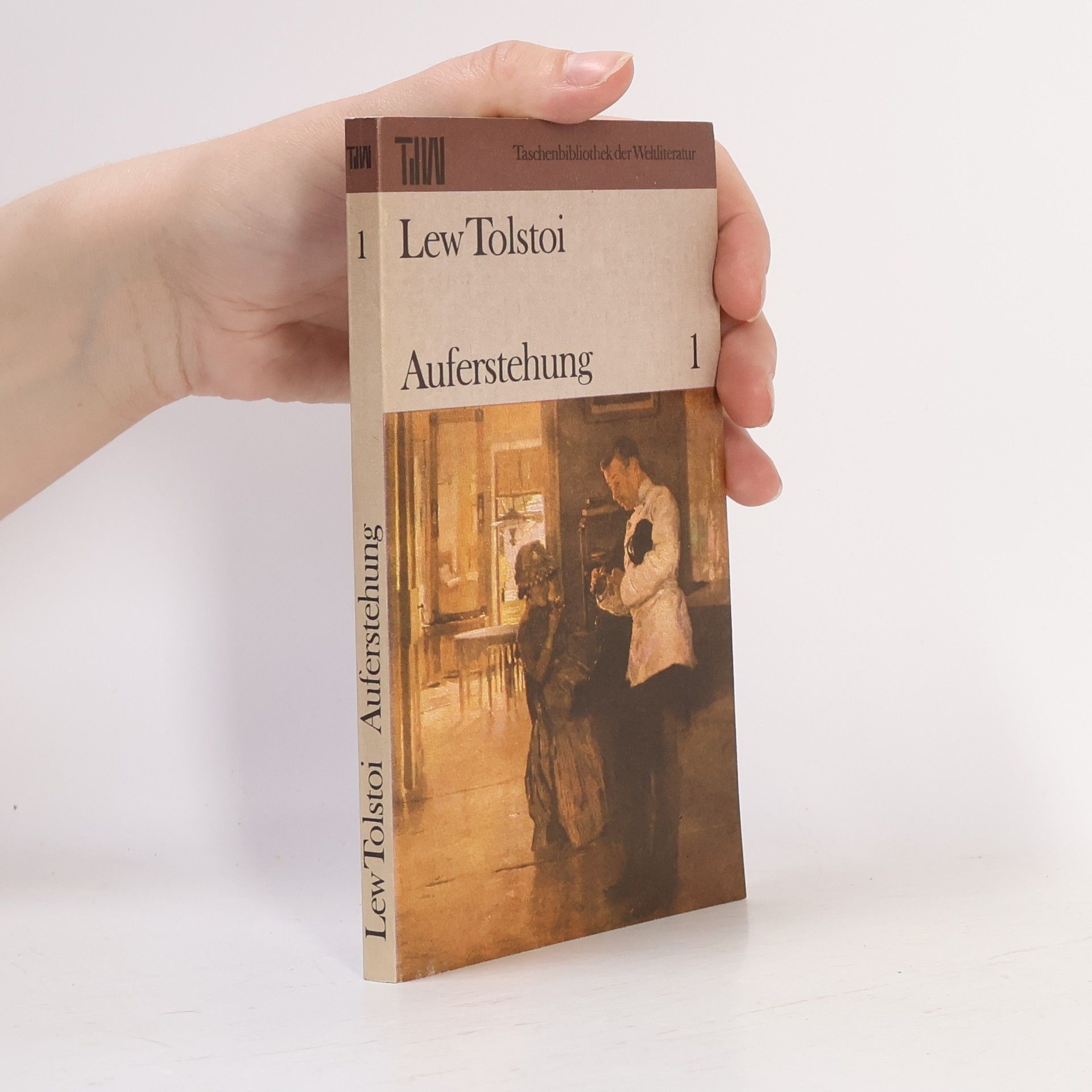 Lew Nikolajewitsch Tolstoi Auferstehung 1