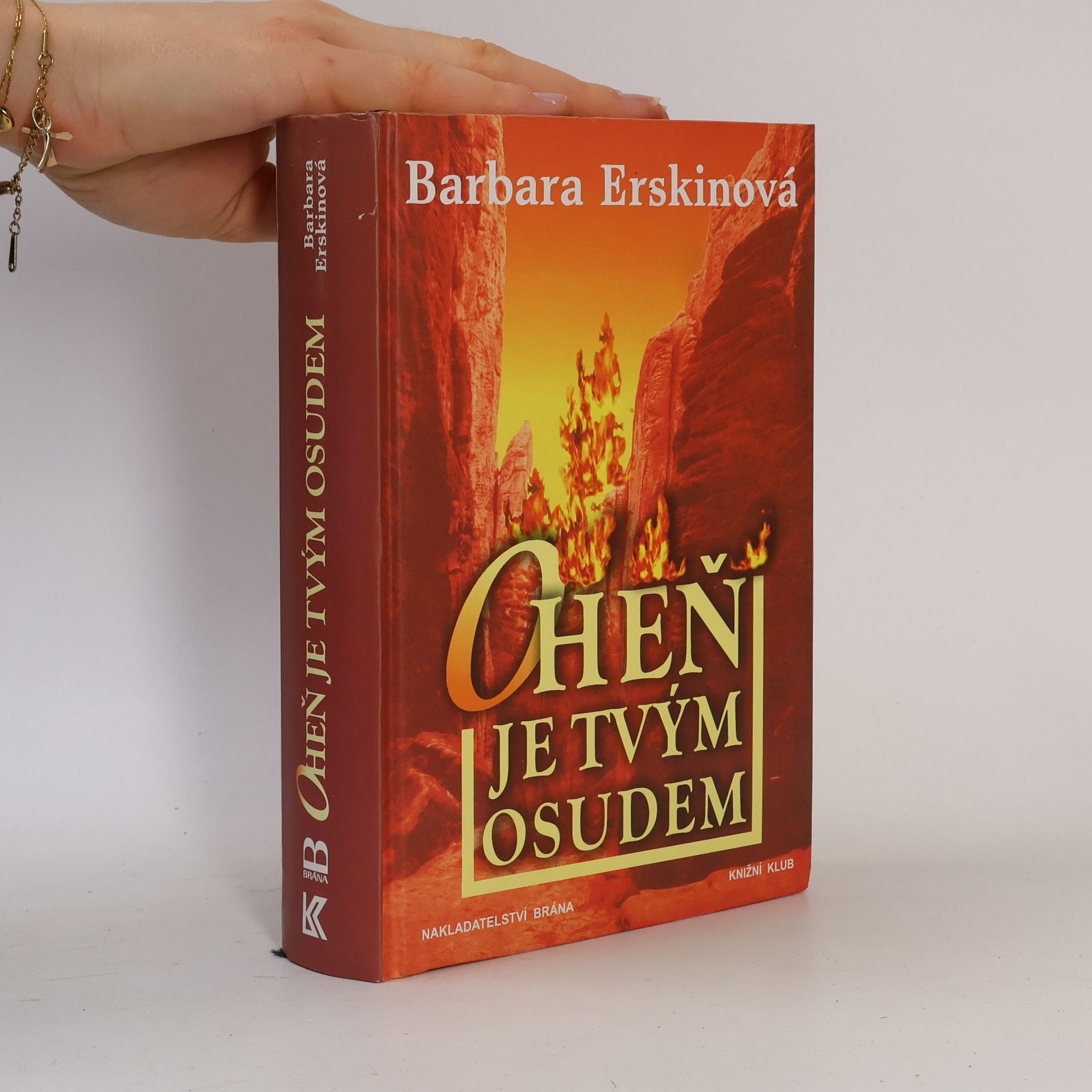 Barbara Erskine Oheň je tvým osudem