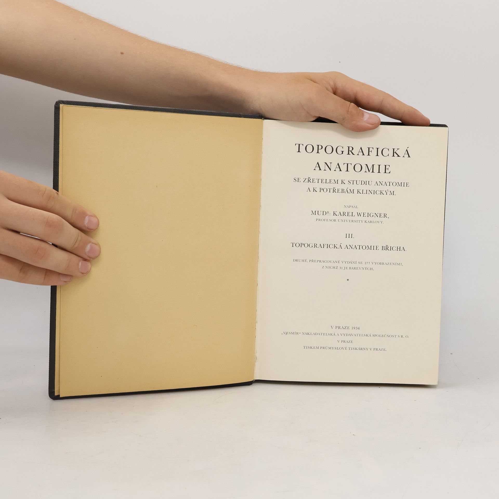 Karel Weigner Topografická anatomie III.