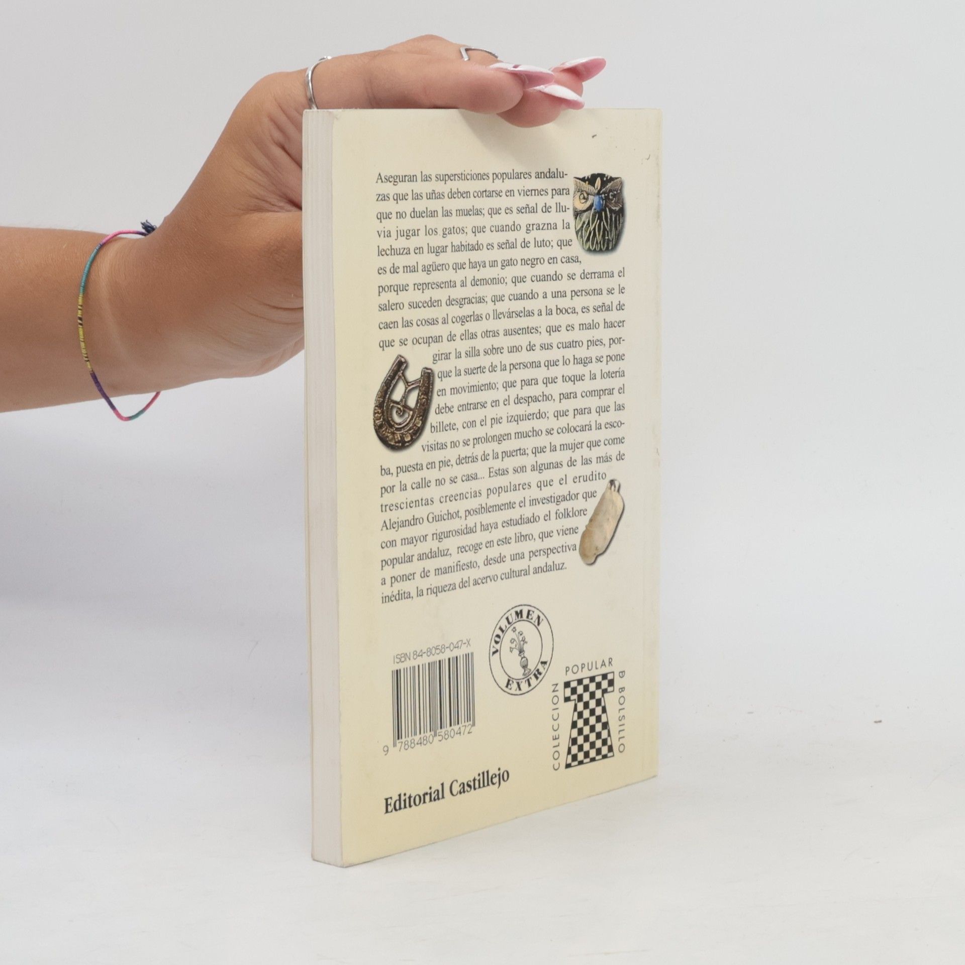 Alejandro Guichot y Sierra Colección popular de bolsillo - 28: Supersticiones populares andaluzas