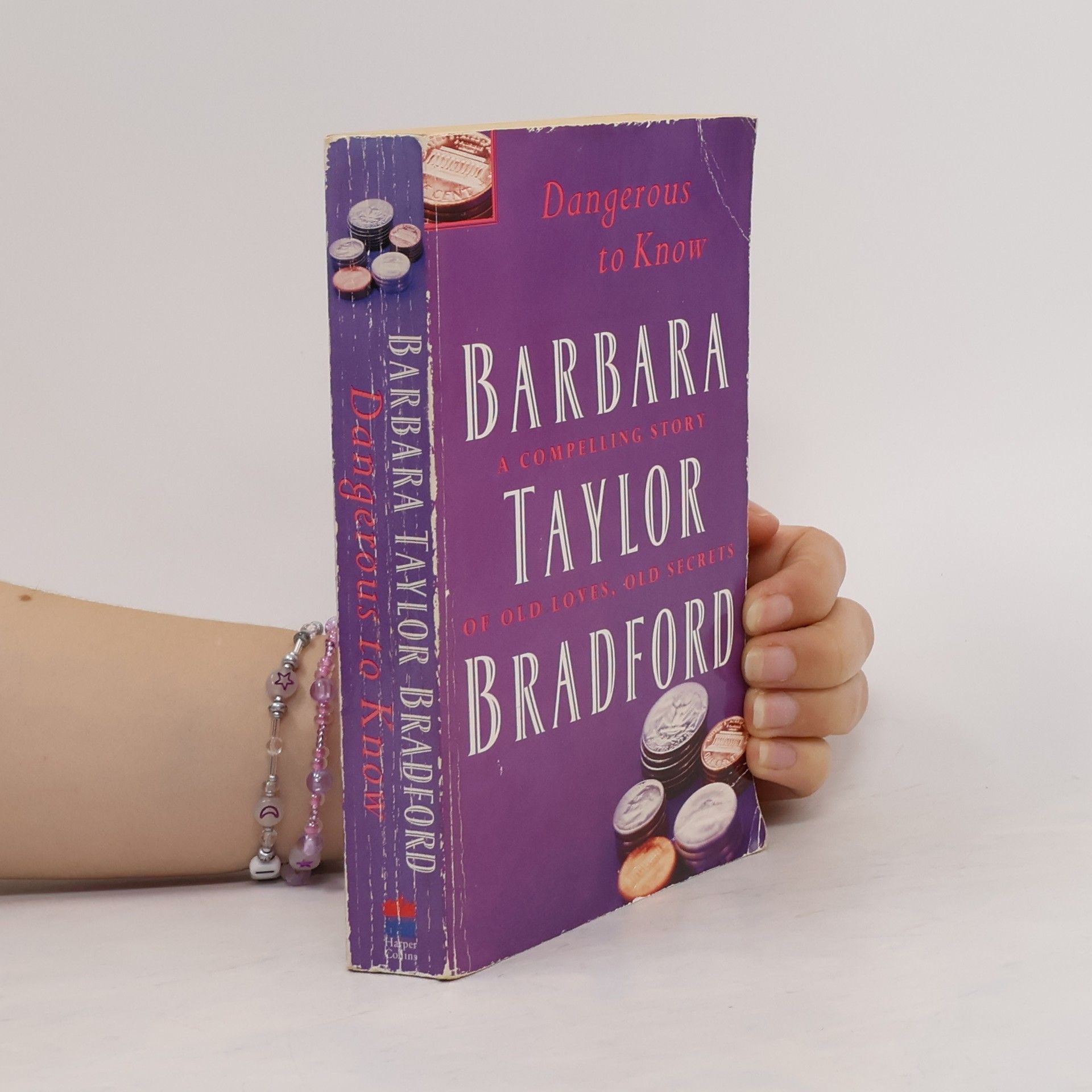 Barbara Taylor Bradford Dangerous to know