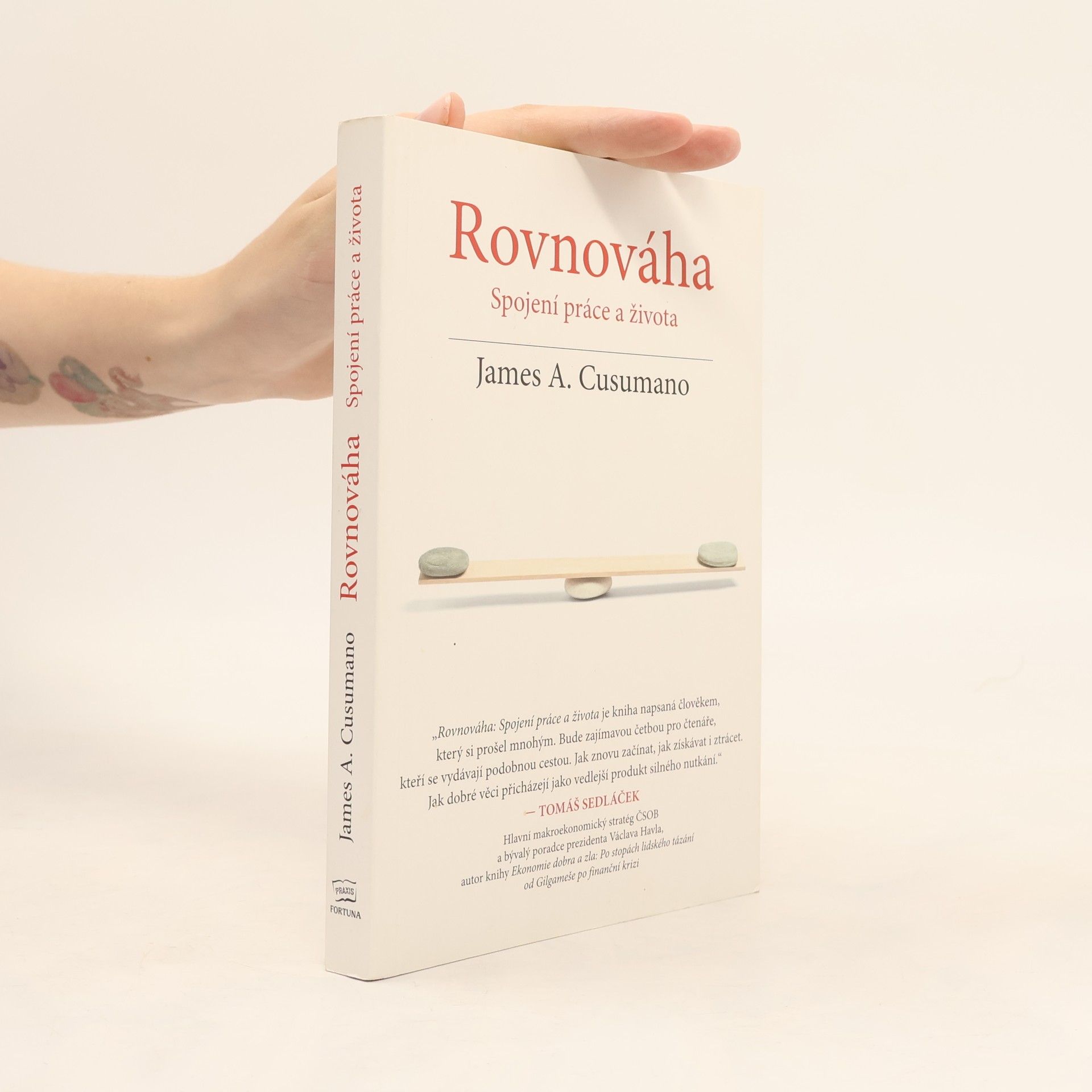 James A. Cusumano Rovnováha : spojení práce a života