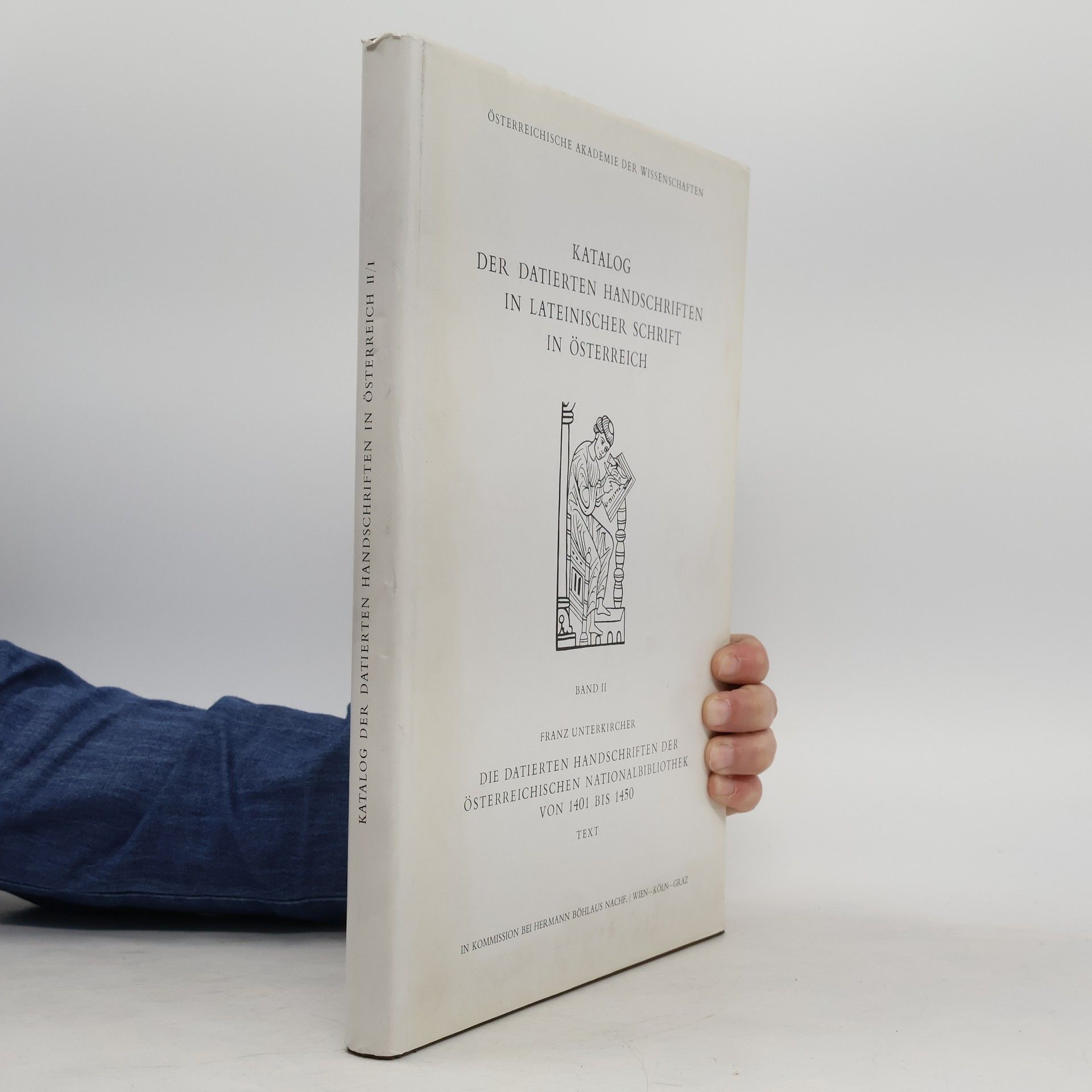 Katalog der datierten Handschriften in lateinischer Schrift in Österreich. Band II