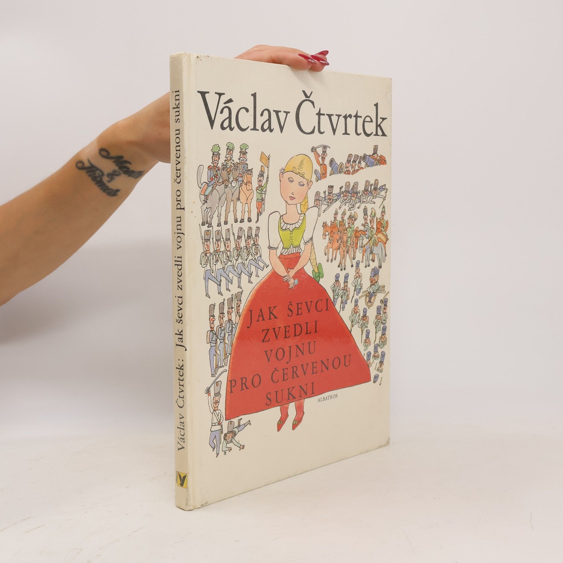 Václav Čtvrtek Jak ševci zvedli vojnu pro červenou sukni