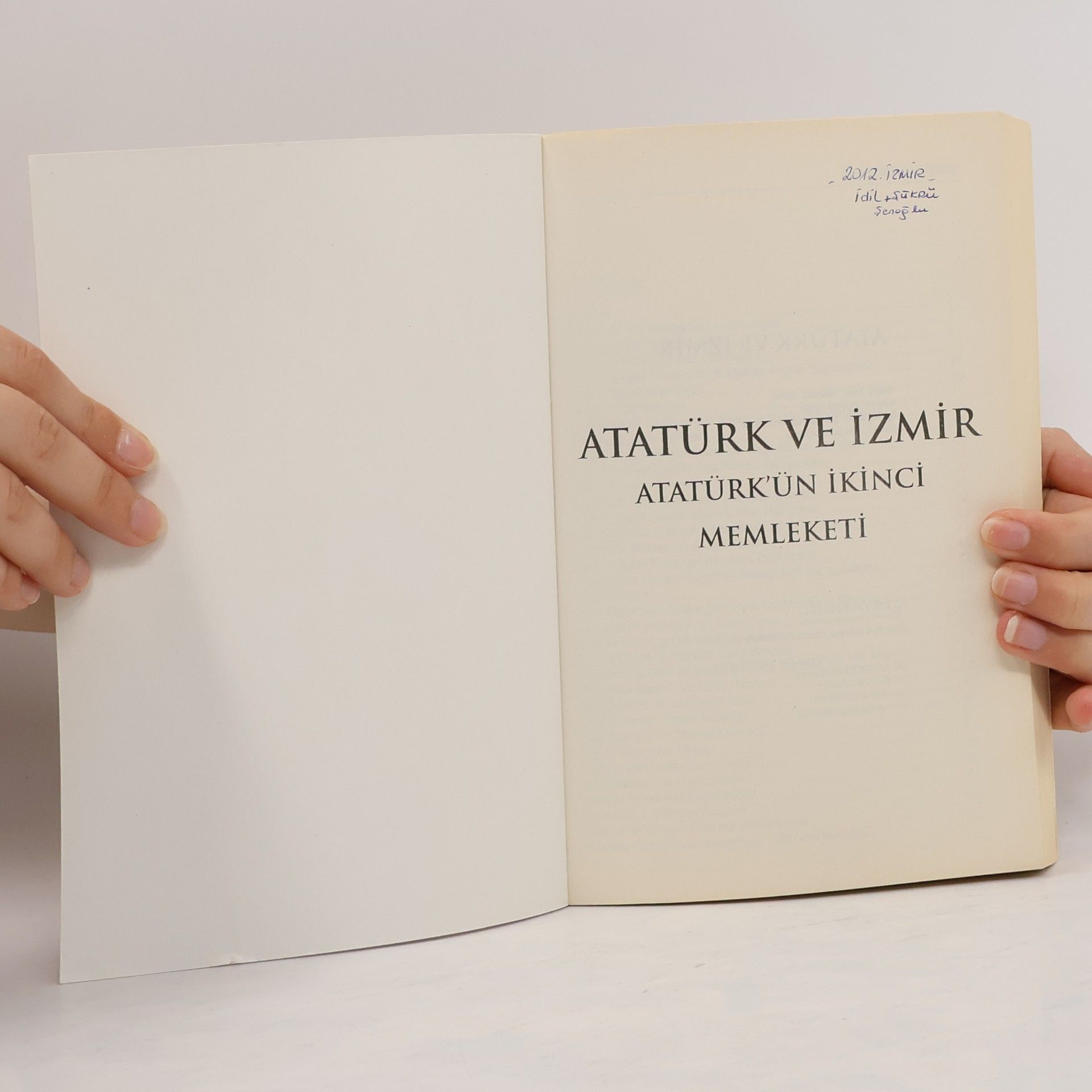 Harika Yamak Atatürk ve İzmir