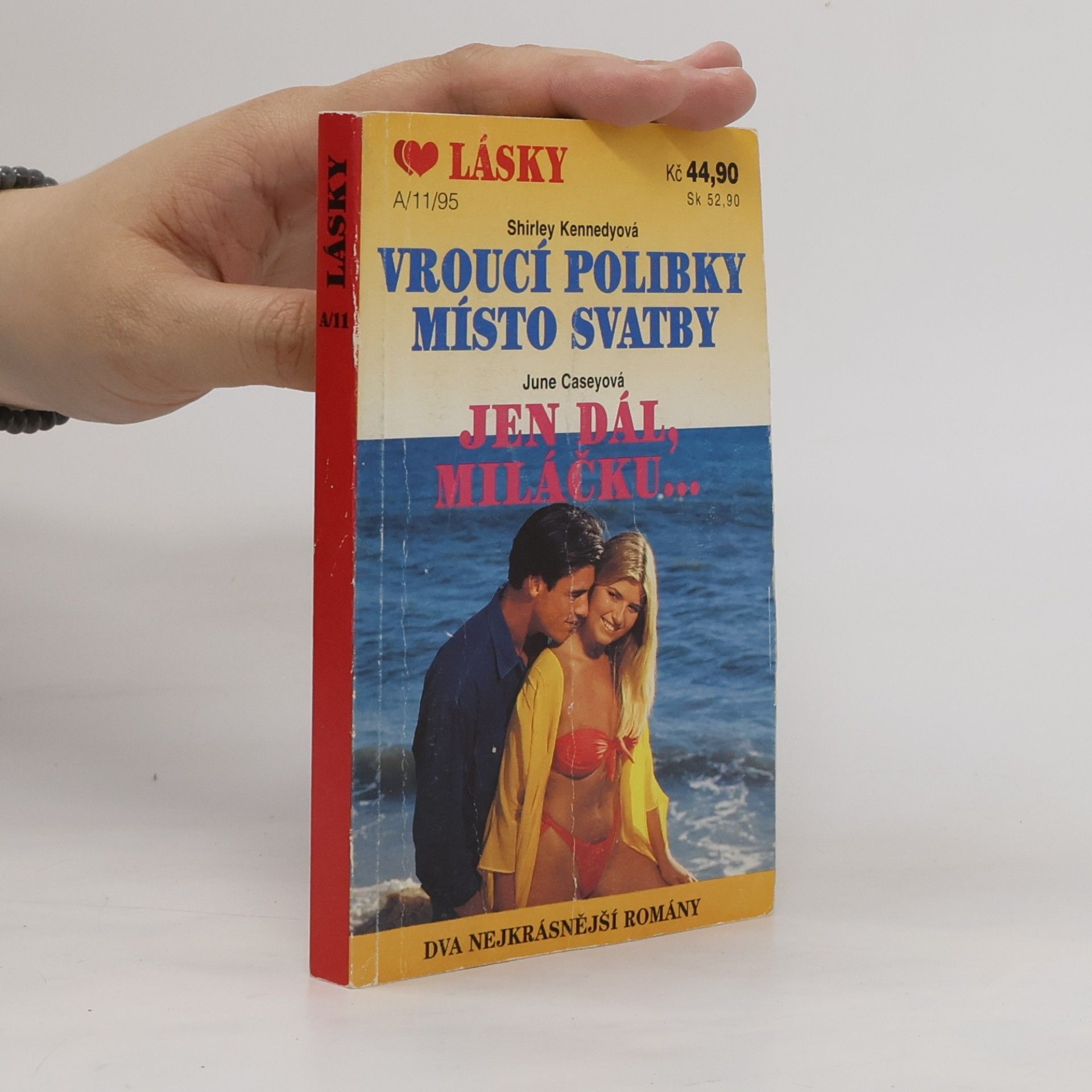 Shirley Kennedy Vroucí polibky místo svatby
