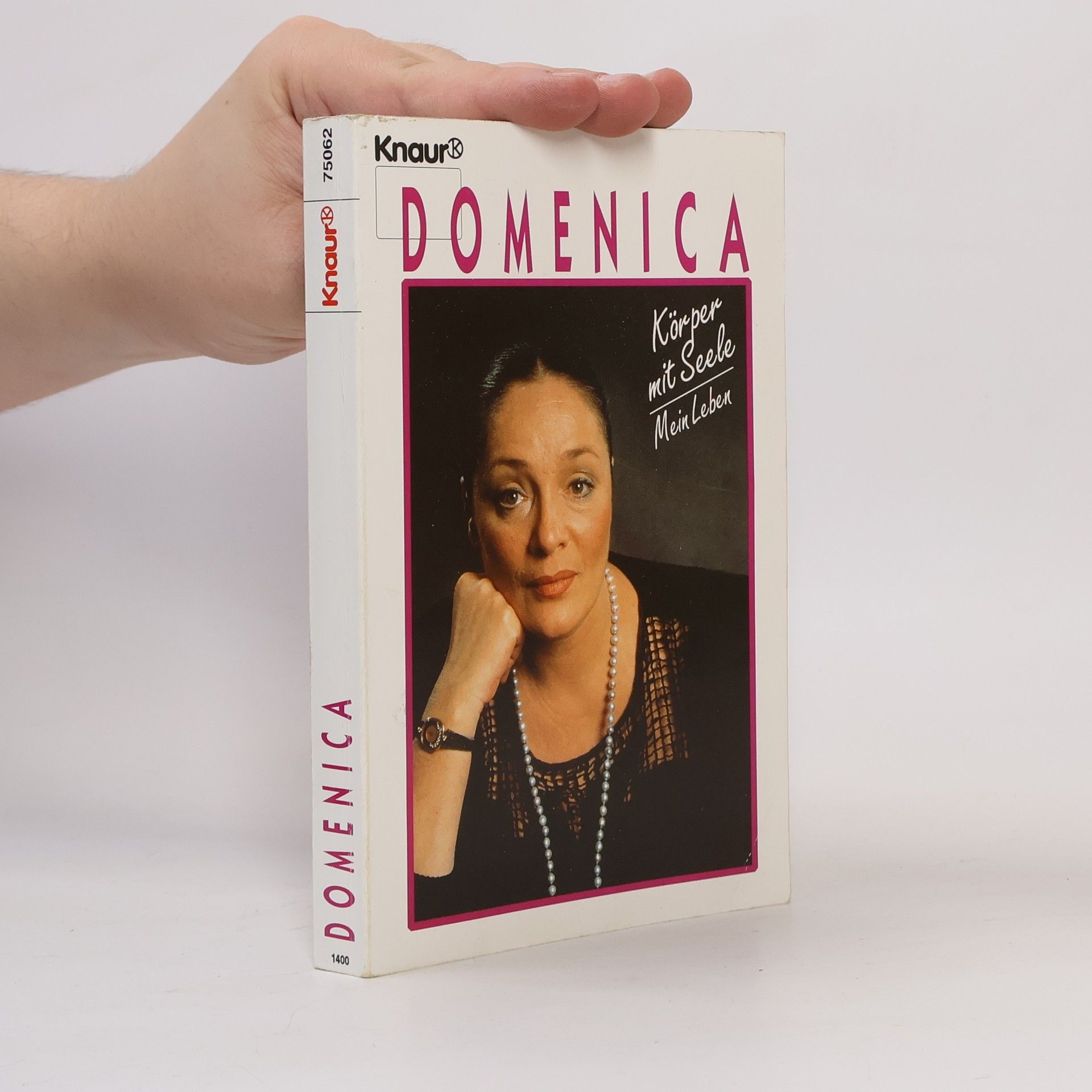 Domenica Körper mit Seele : mein Leben
