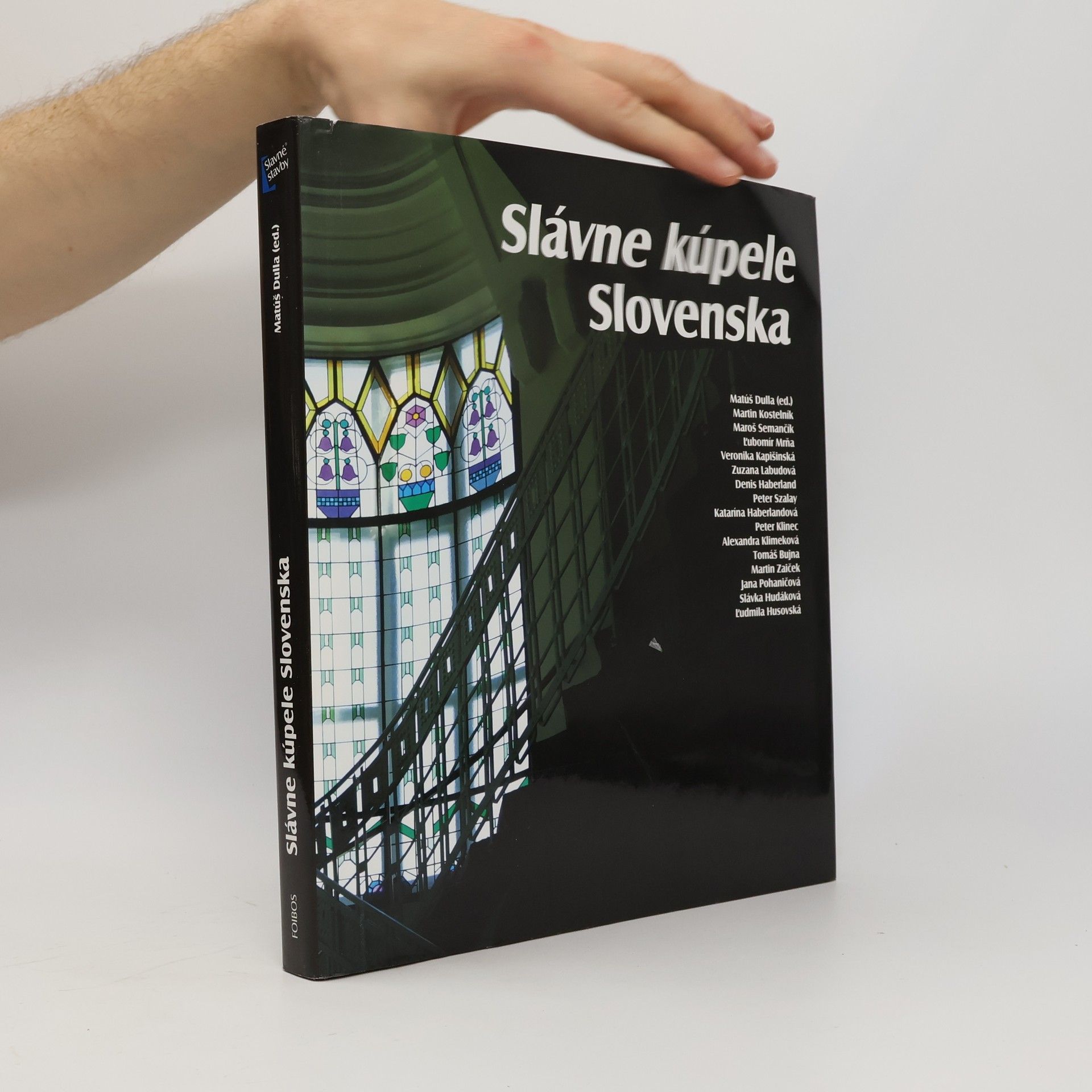 Matúš Dulla Slávne kúpele Slovenska