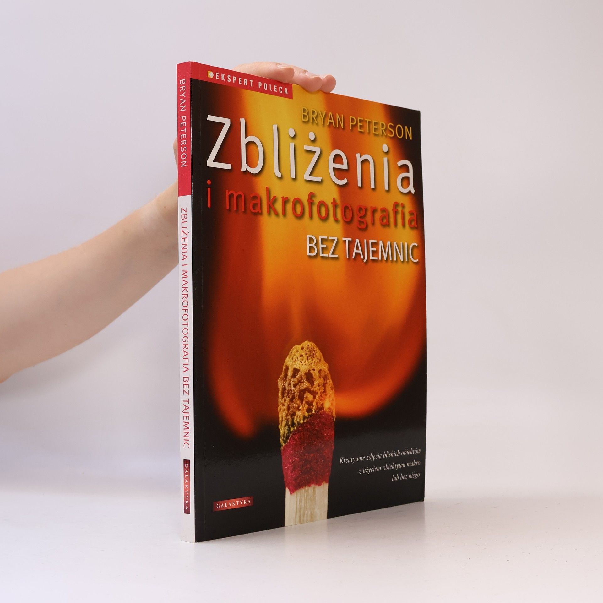 Zbliżenia i makrofotografia bez tajemnic