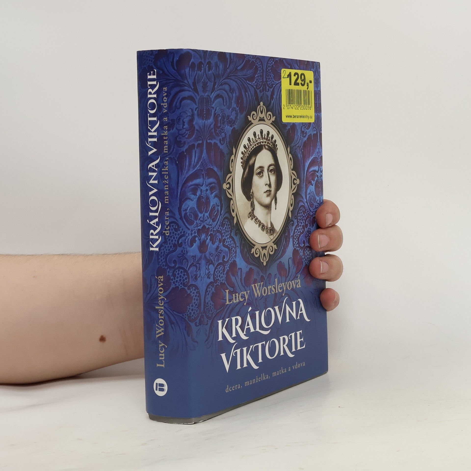 Lucy Worsley Královna Viktorie