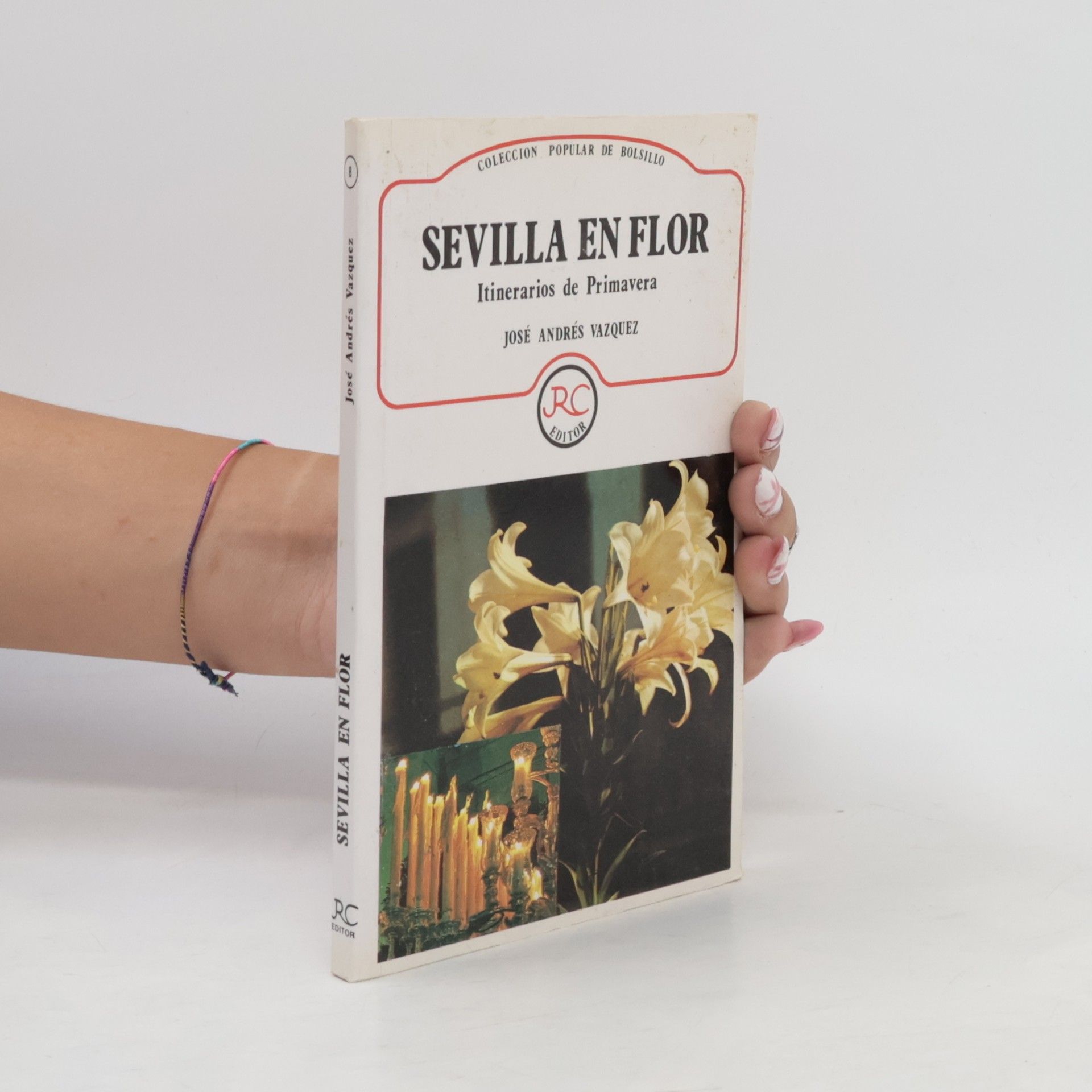 José Andrés Vazquez Sevilla en flor