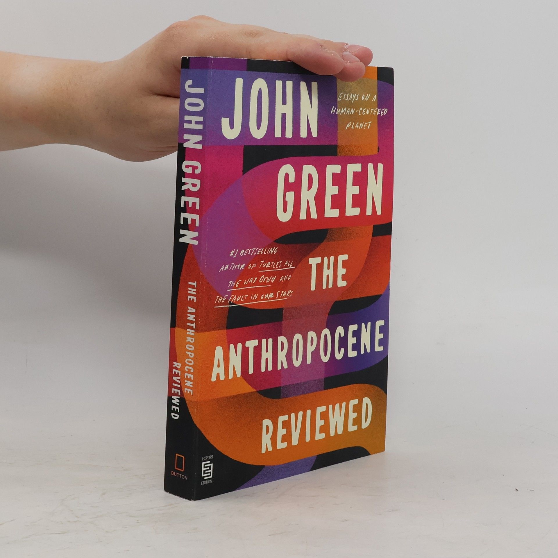John Green The Anthropocene Reviewed