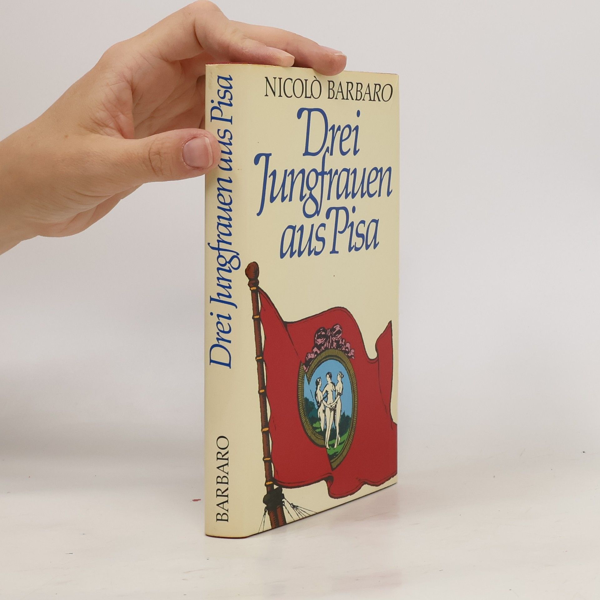 Nicolo Barbaro Drei Jungfrauen aus Pisa