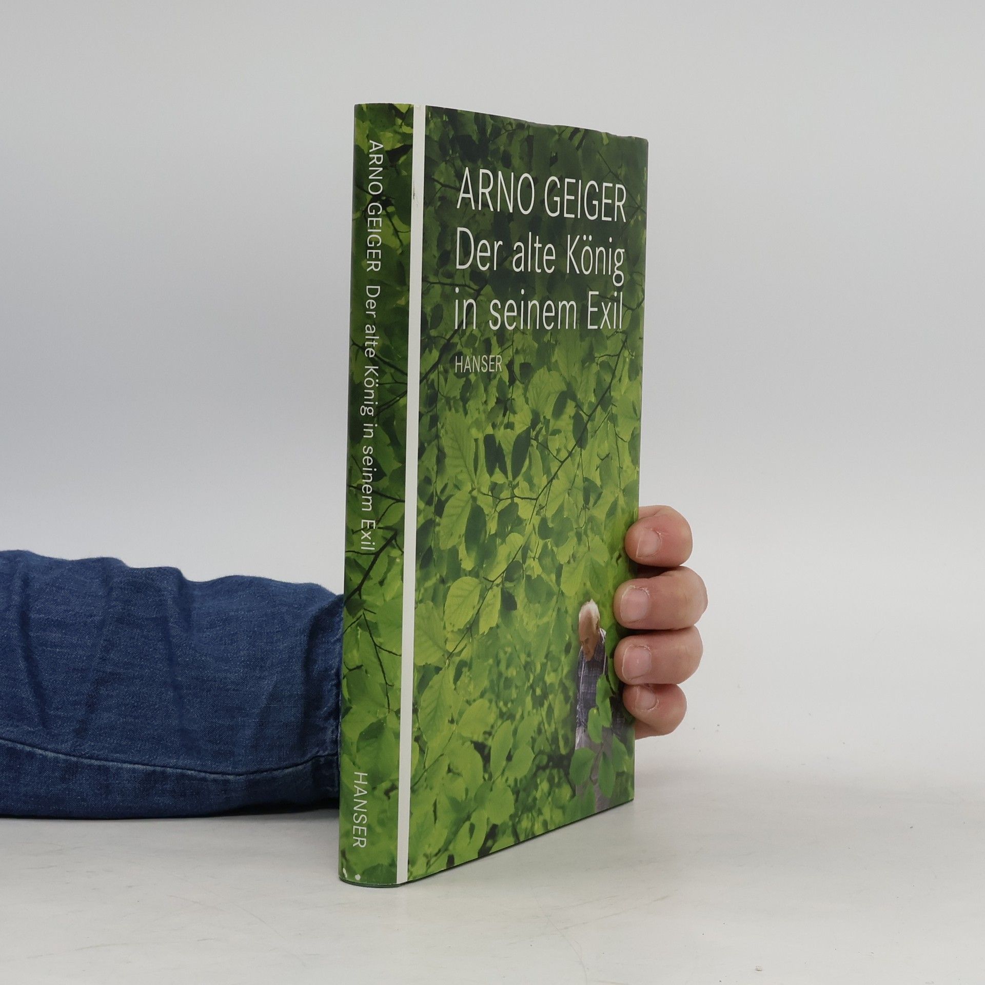 Arno Geiger Der alte König in seinem Exil