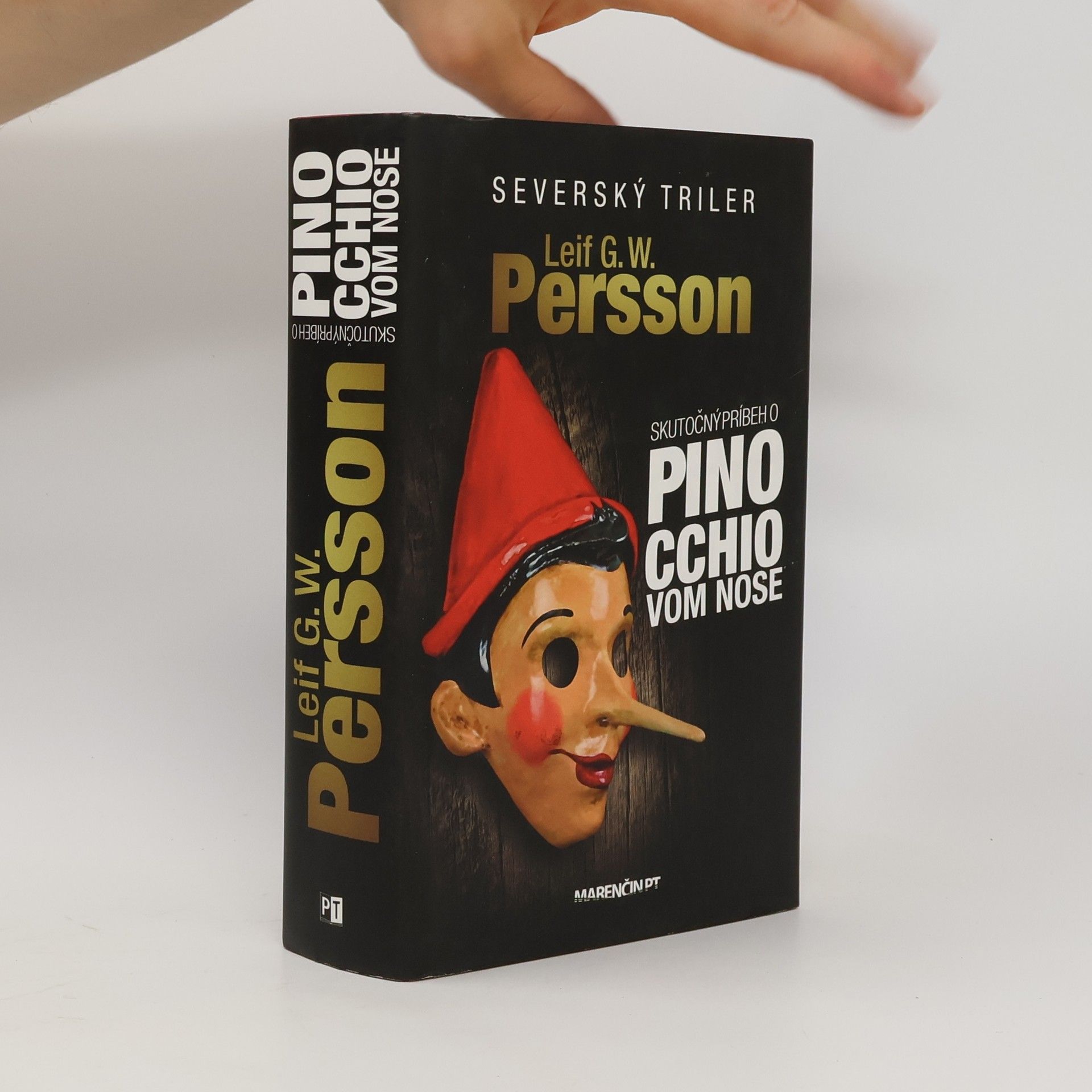 Leif G. W. Persson Skutočný príbeh o Pinocchiovom nose
