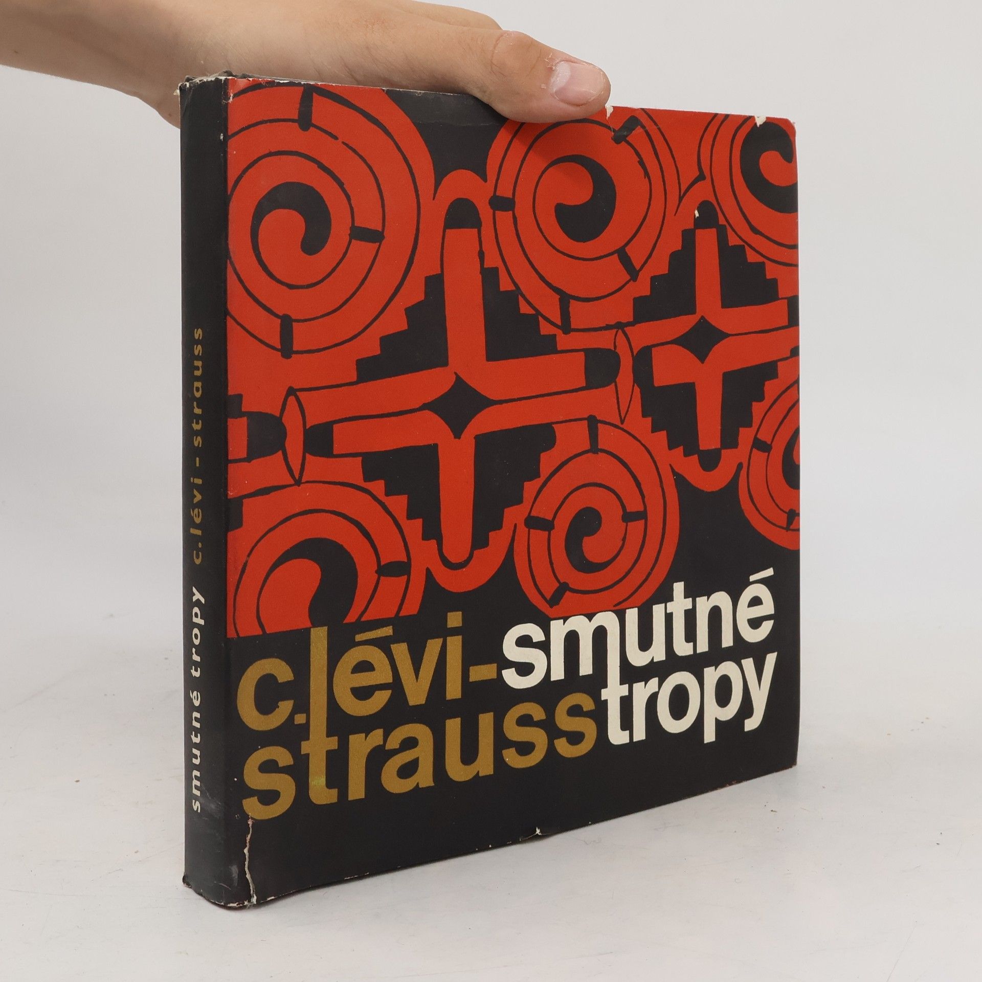 Claude Lévi-Strauss Smutné tropy