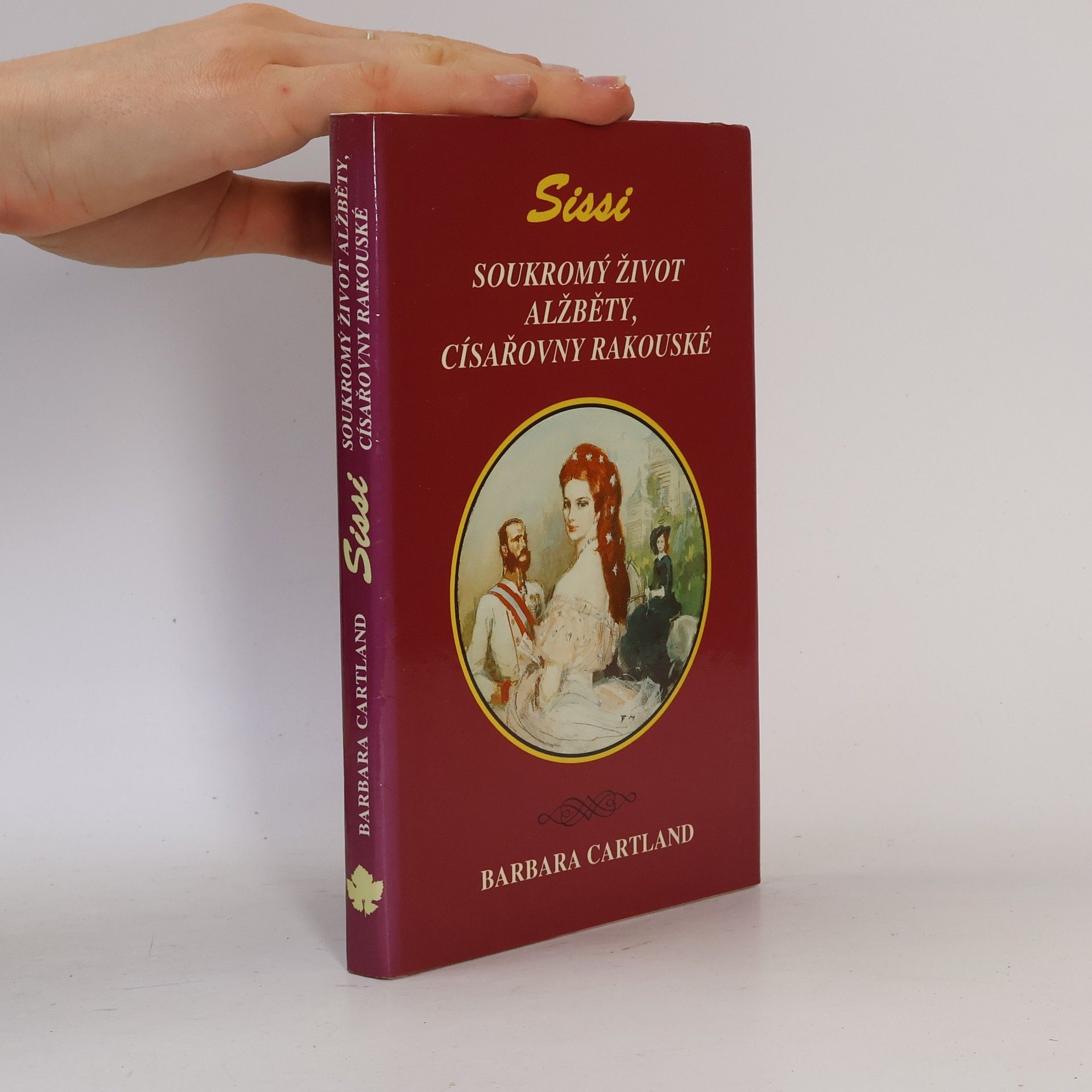 Sissi. Soukromý život Alžběty, císařovny rakouské