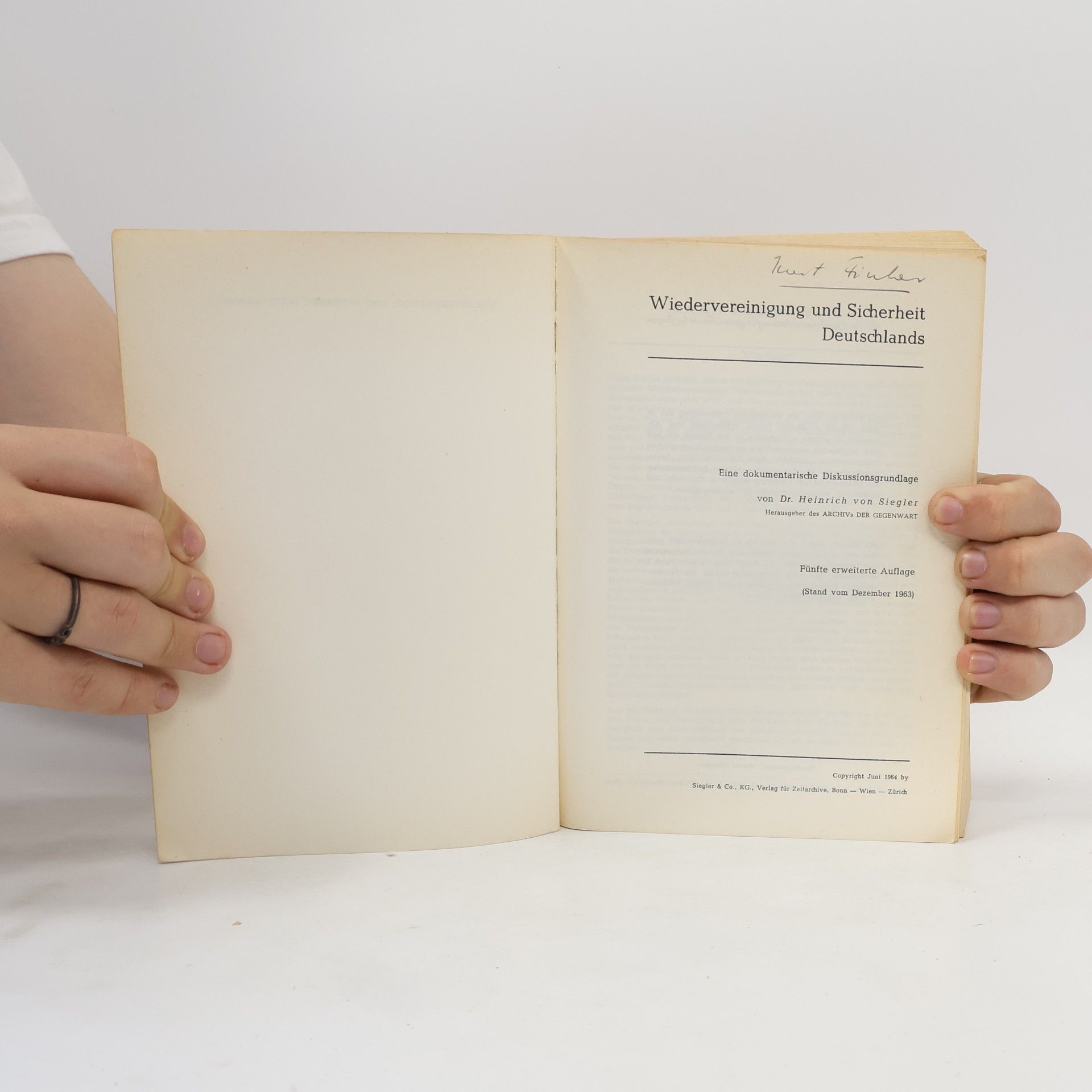 Heinrich Siegler Wiedervereinigung und Sicherheit Deutschlands