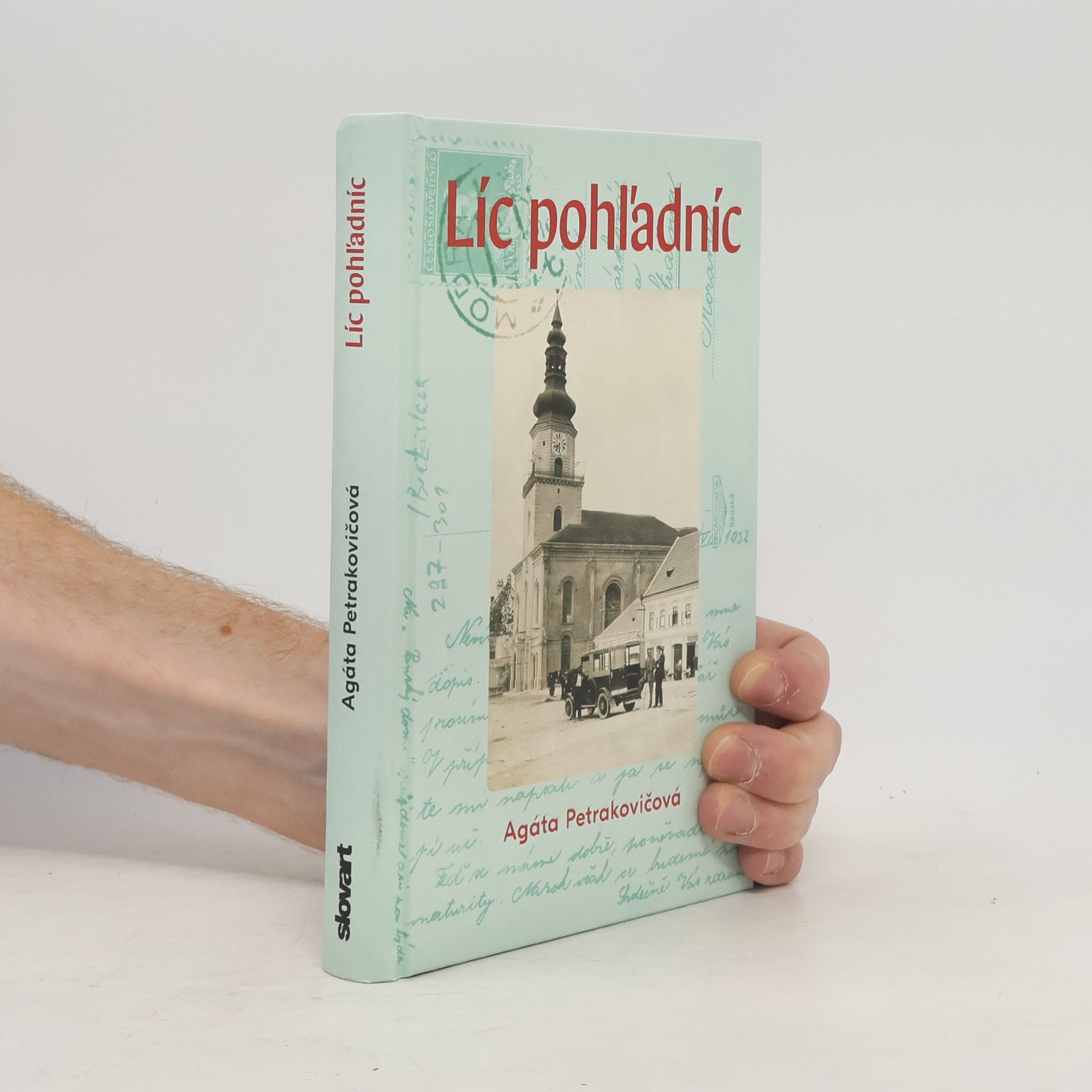 Agáta Petrakovičová Líc pohľadníc