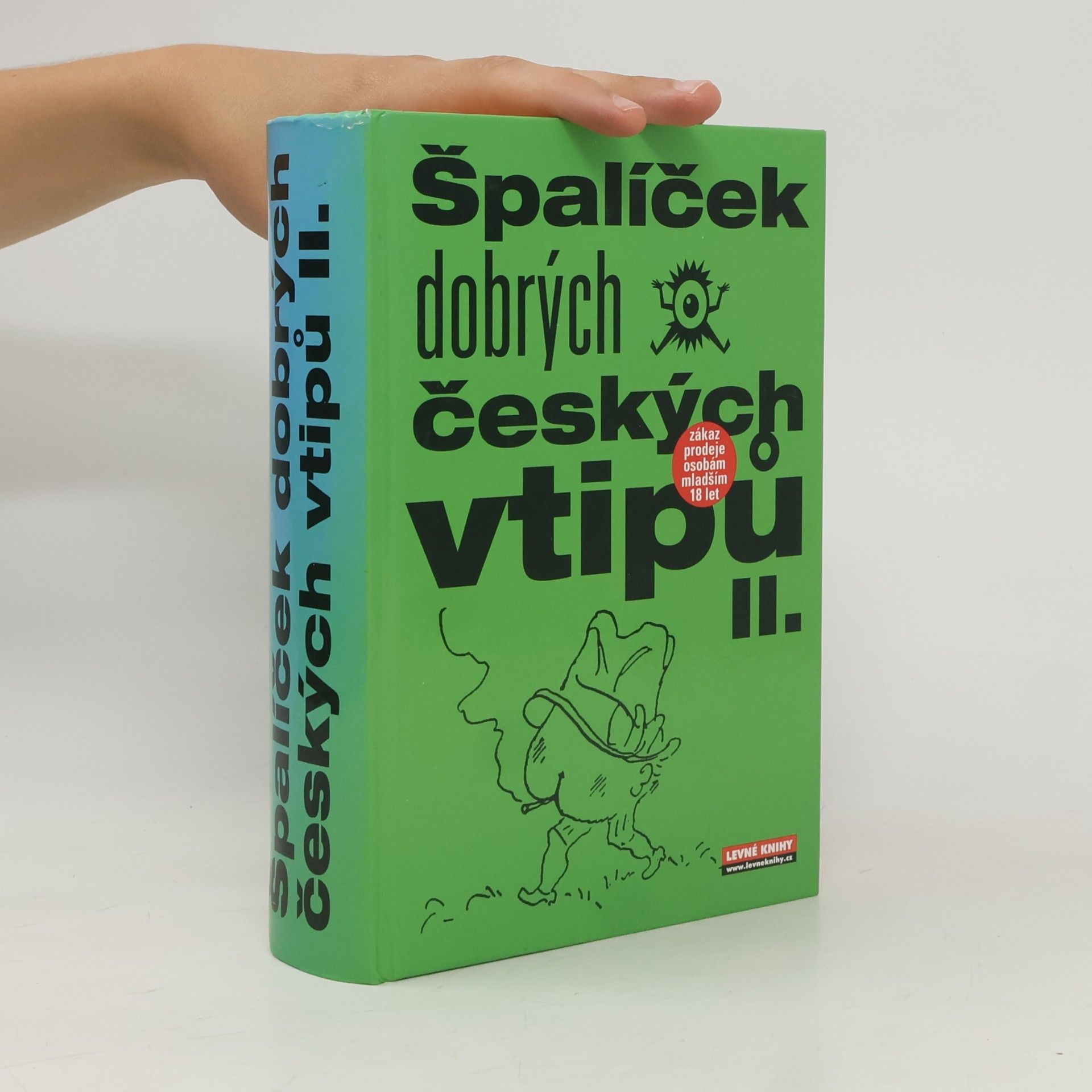 Kolektiv autorů Špalíček dobrých českých vtipů II.