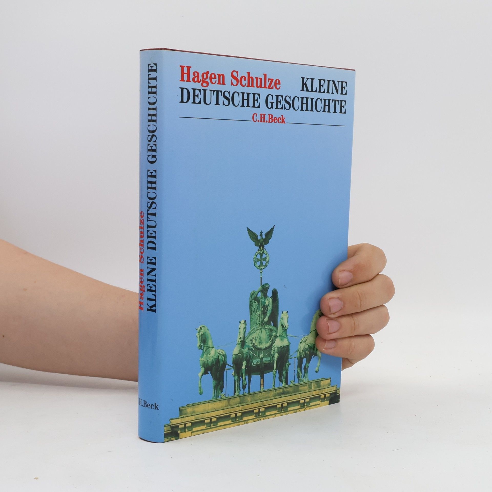 Heinz Schilling Kleine deutsche Geschichte