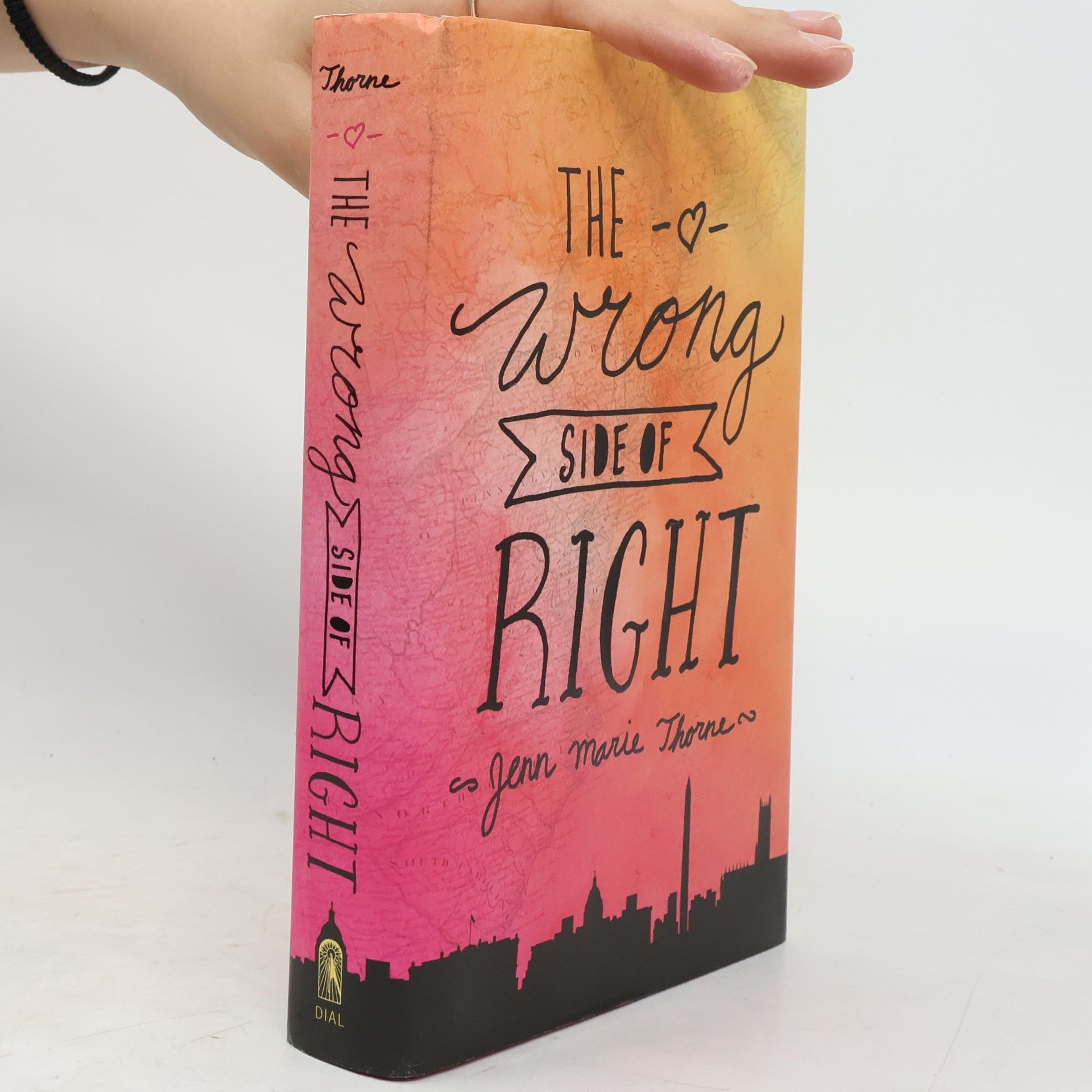 Jennifer Marie Thorne The Wrong Side of Right