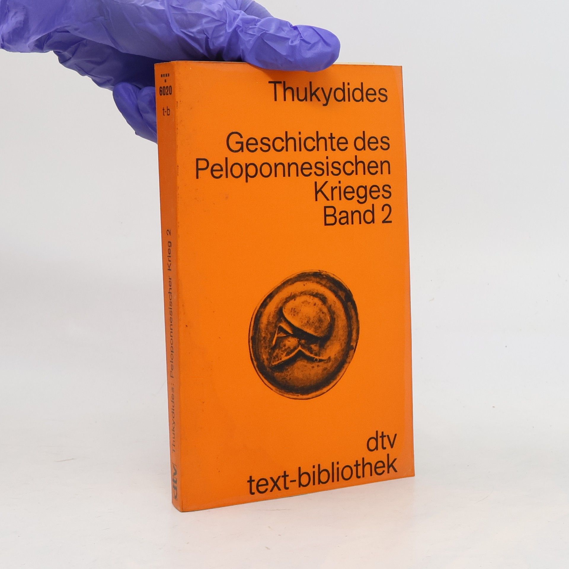 Thukydides Text-Bibliothek - 2: Geschichte des Peloponnesischen Krieges