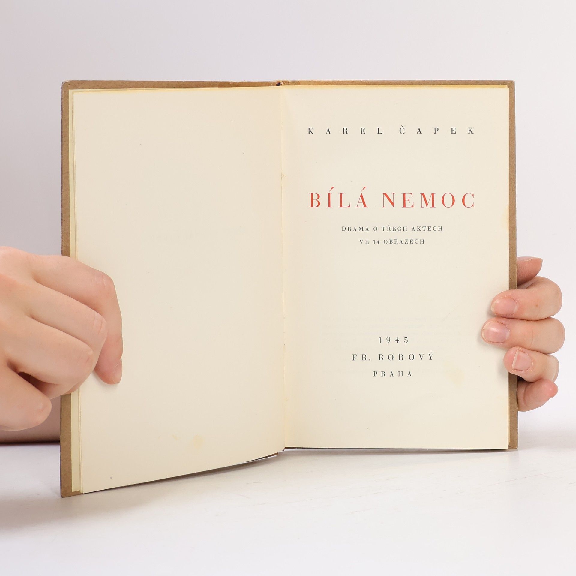 Karel Čapek Bílá nemoc