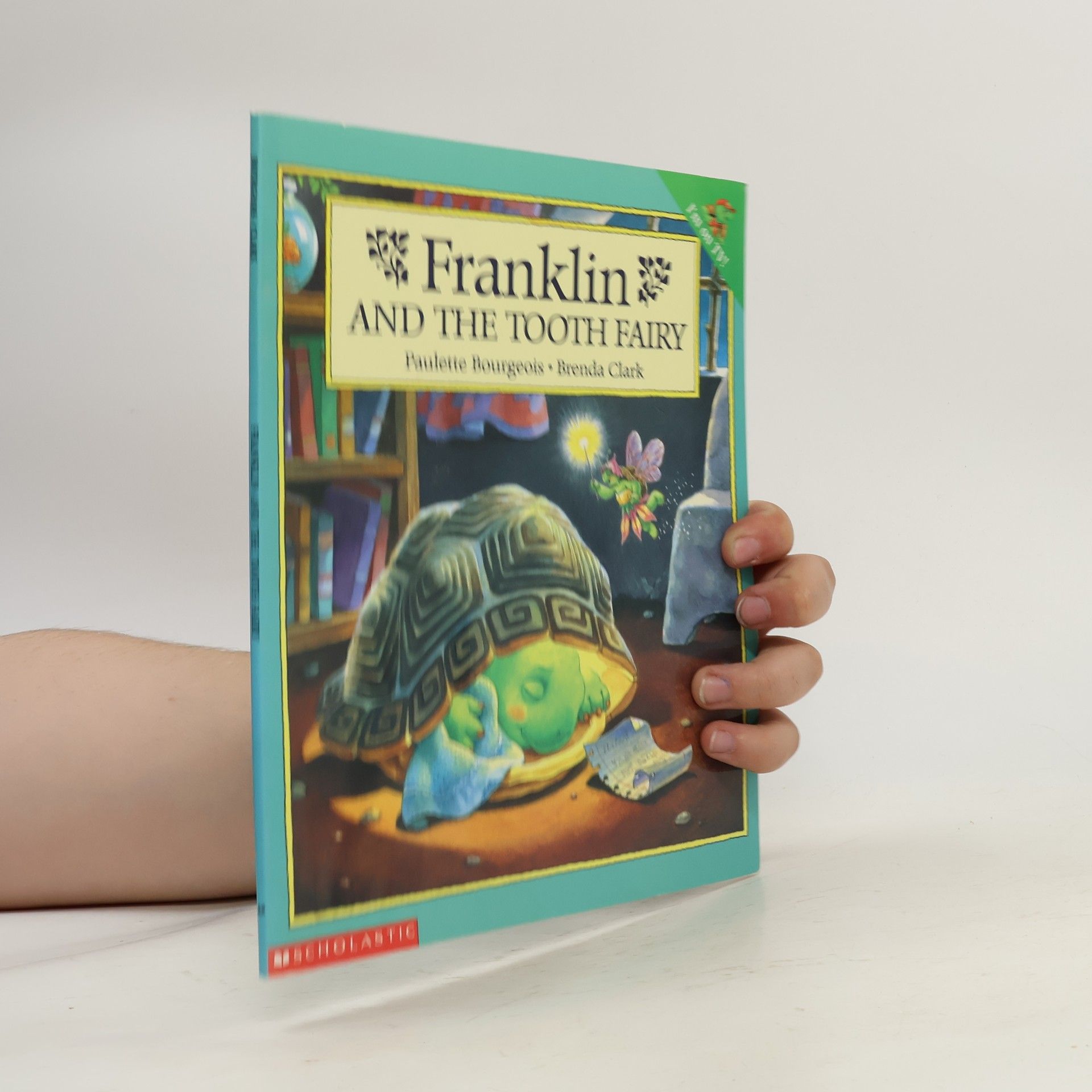 Brenda Clark Franklin the Turtle: Franklin and the Tooth Fairy