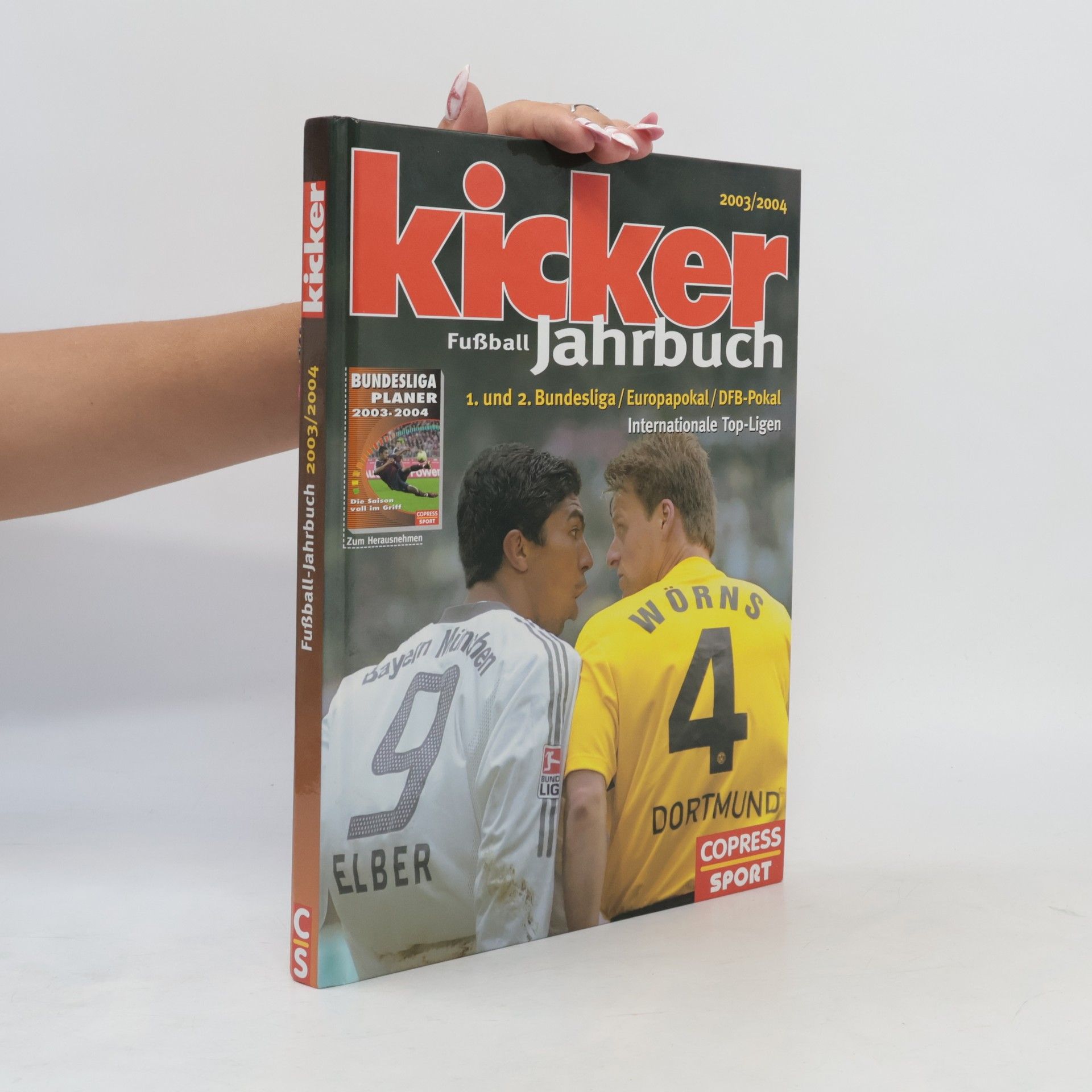 Various authors Kicker. Fußball Jahrbuch 2003/2004