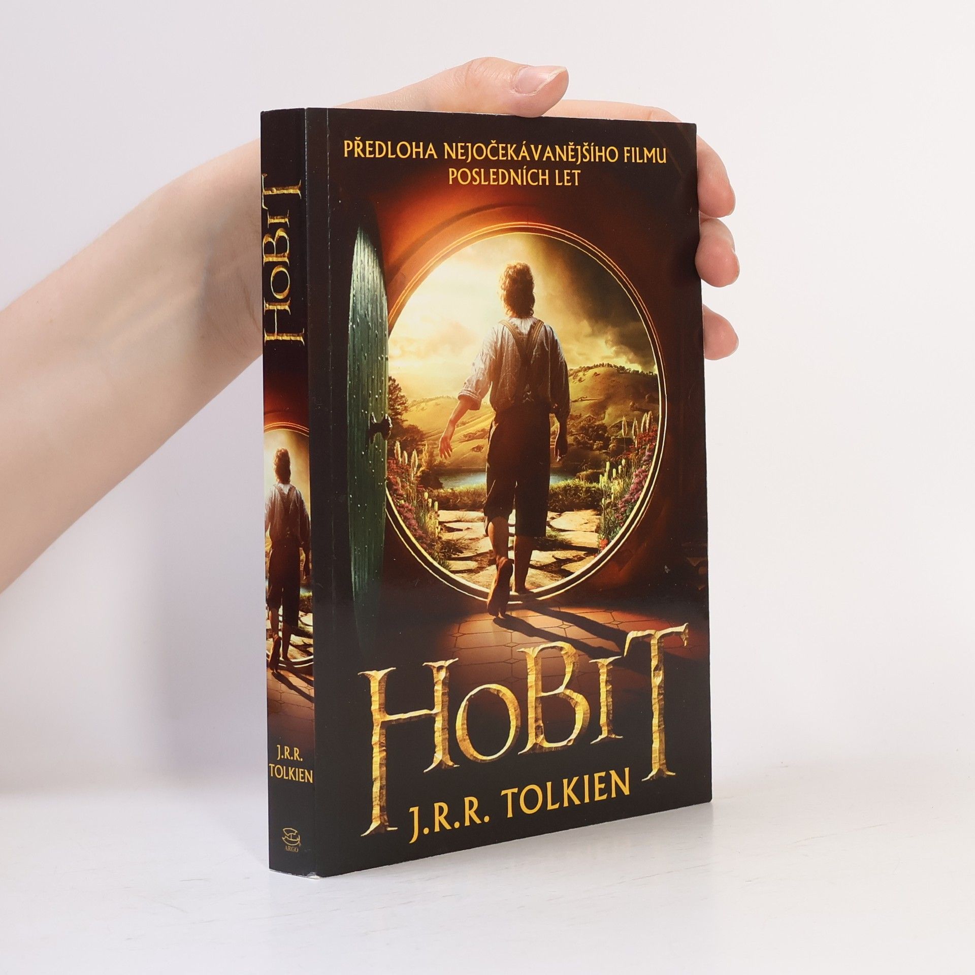 John Ronald Reuel Tolkien Hobit, aneb, Cesta tam a zase zpátky