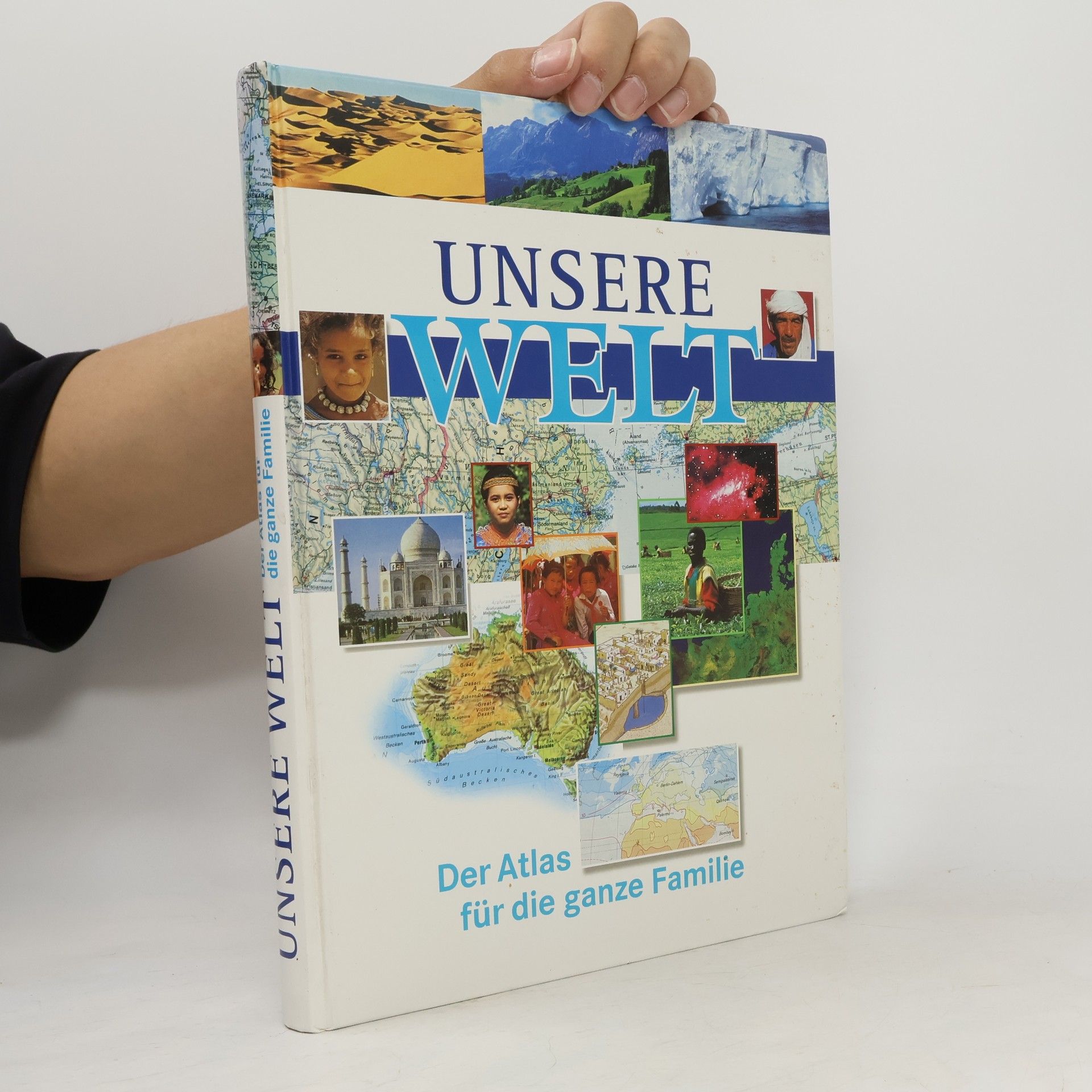 Collectif d'auteurs Unsere Welt. Der Atlas für die ganze Familie