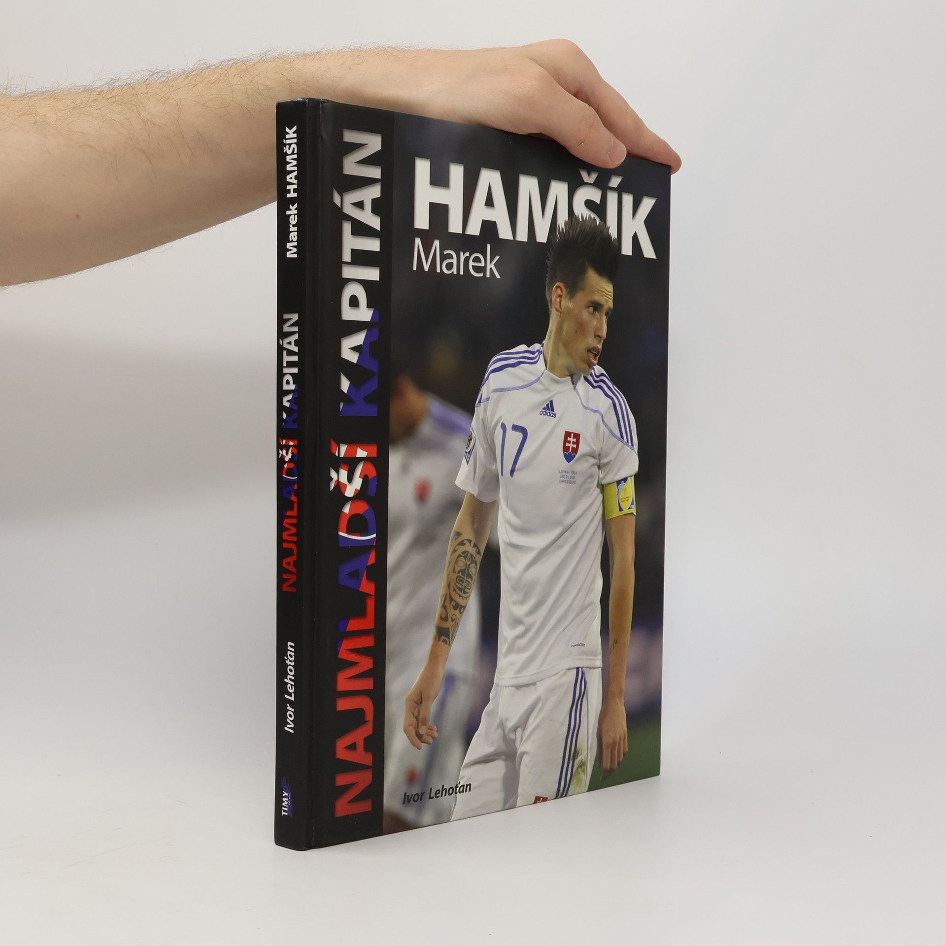 Ivor Lehoťan Najmladší kapitán Marek Hamšík