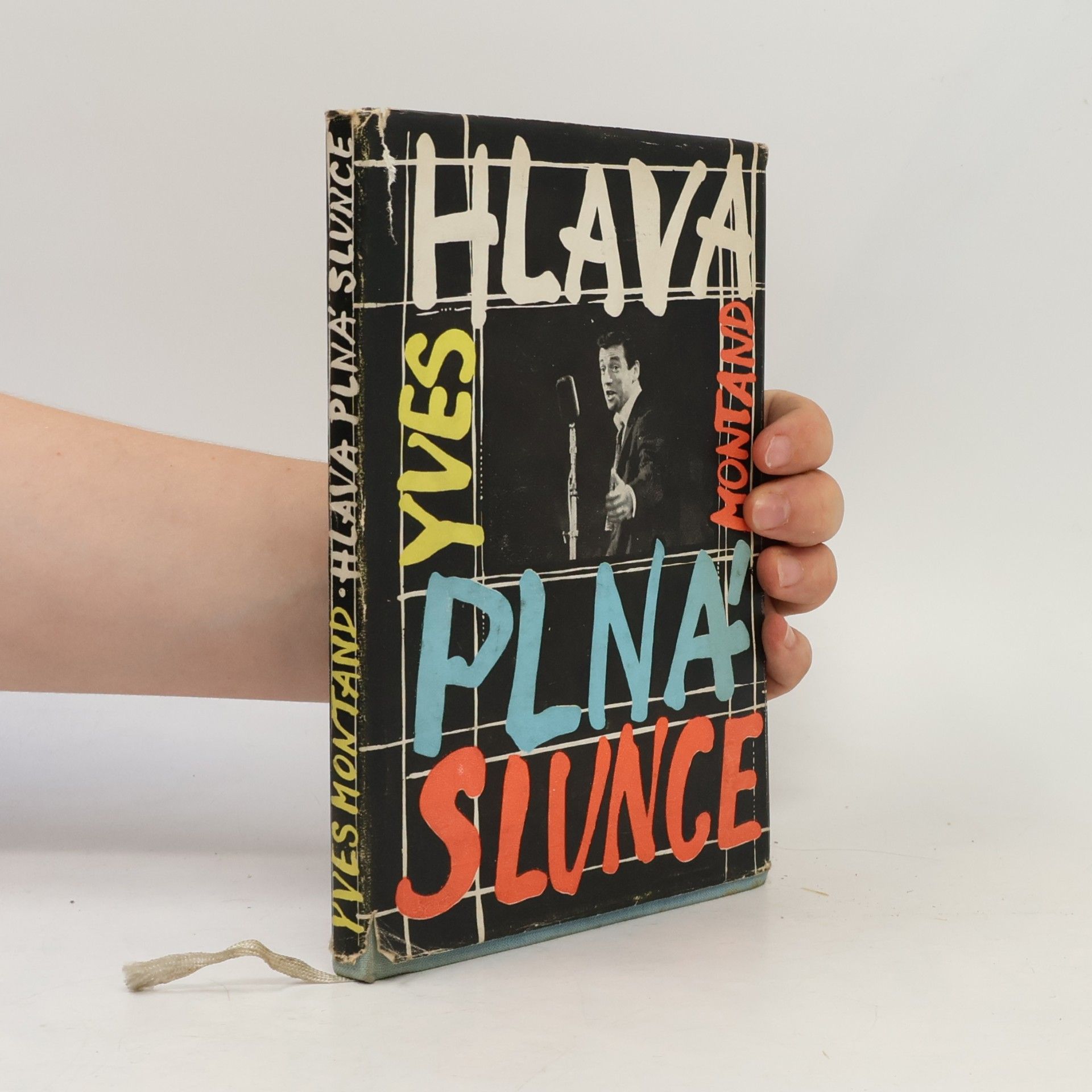 Yves Montand Hlava plná slunce
