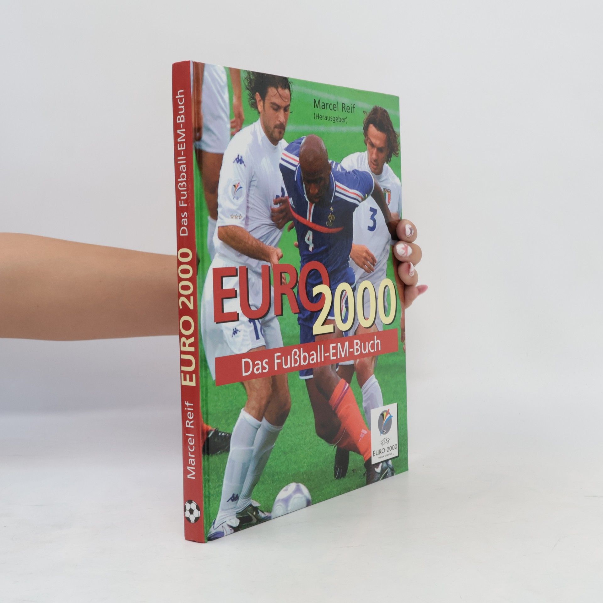 Marcel Reif Euro 2000. Das Fußball-EM-Buch