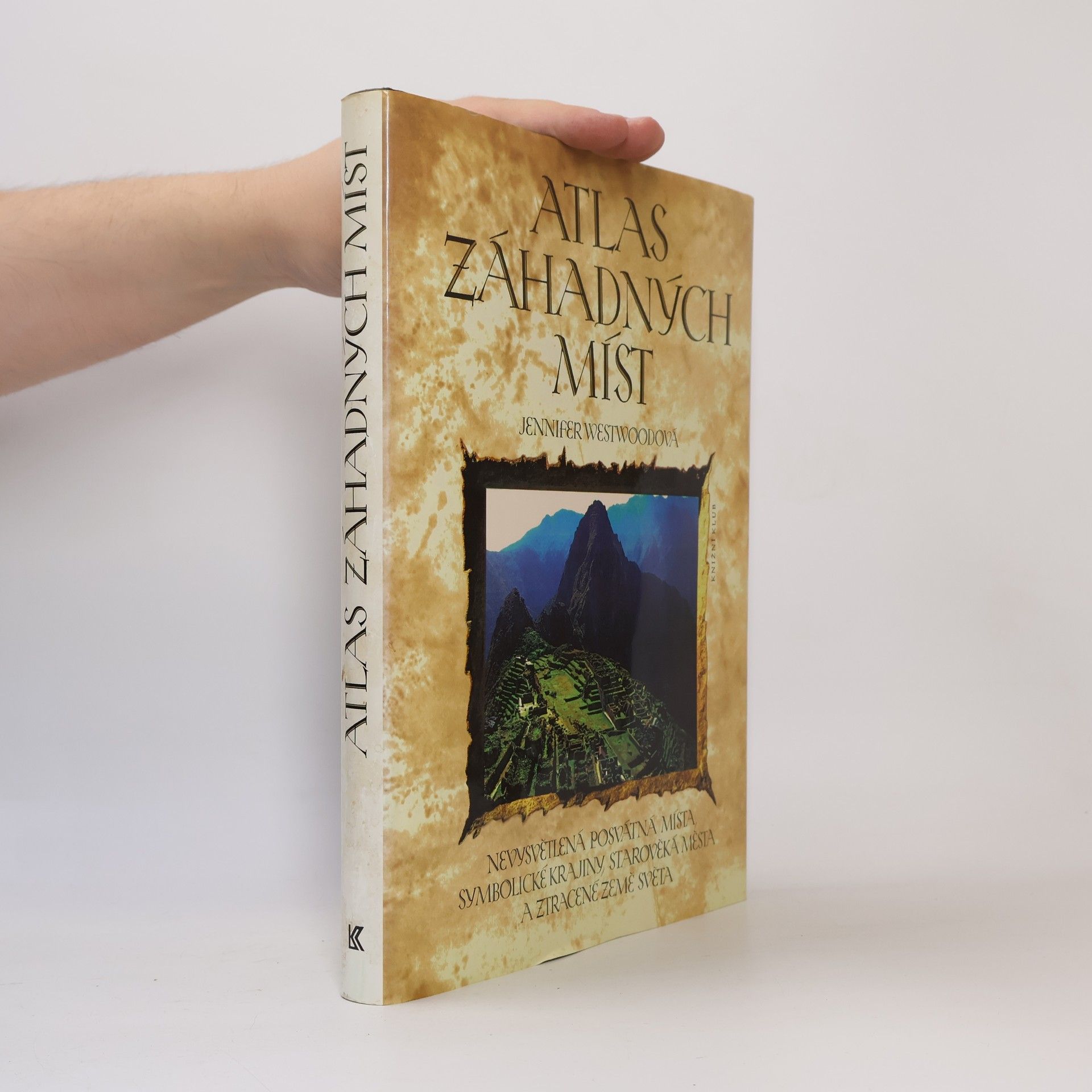 Jennifer Westwood Atlas záhadných míst